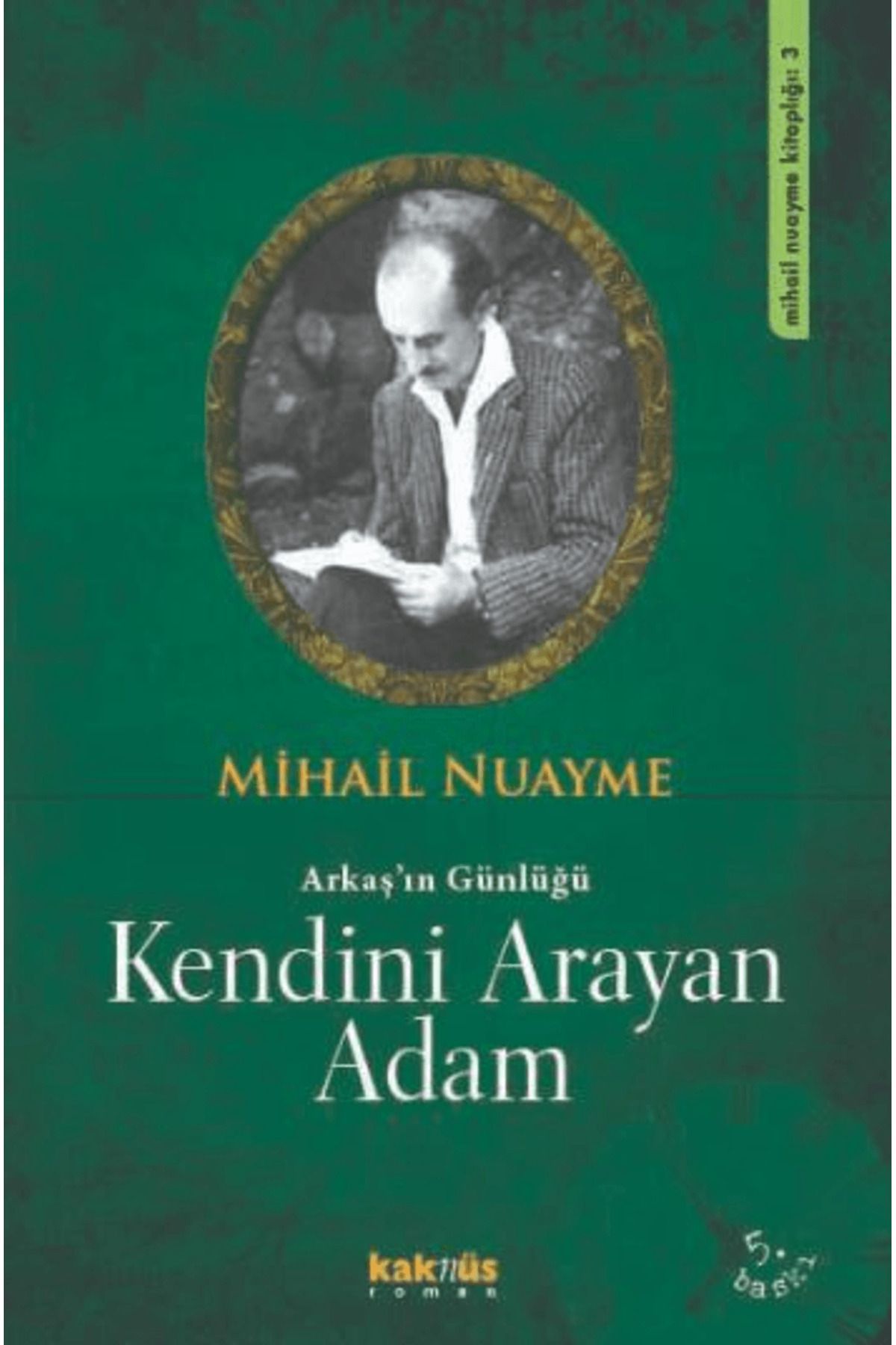 Kaknüs Yayınları Kendini Arayan Adam