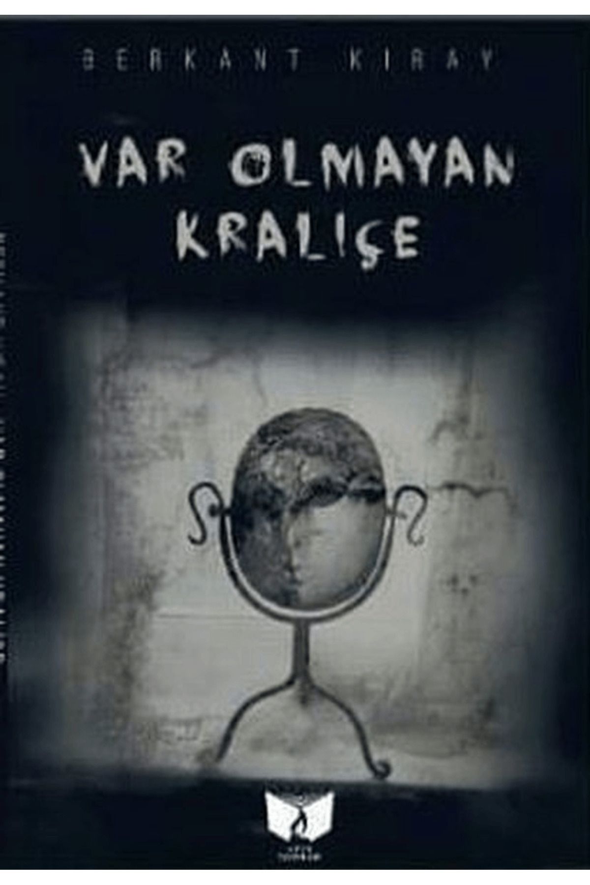 Ateş Yayınları Var Olmayan Kraliçe