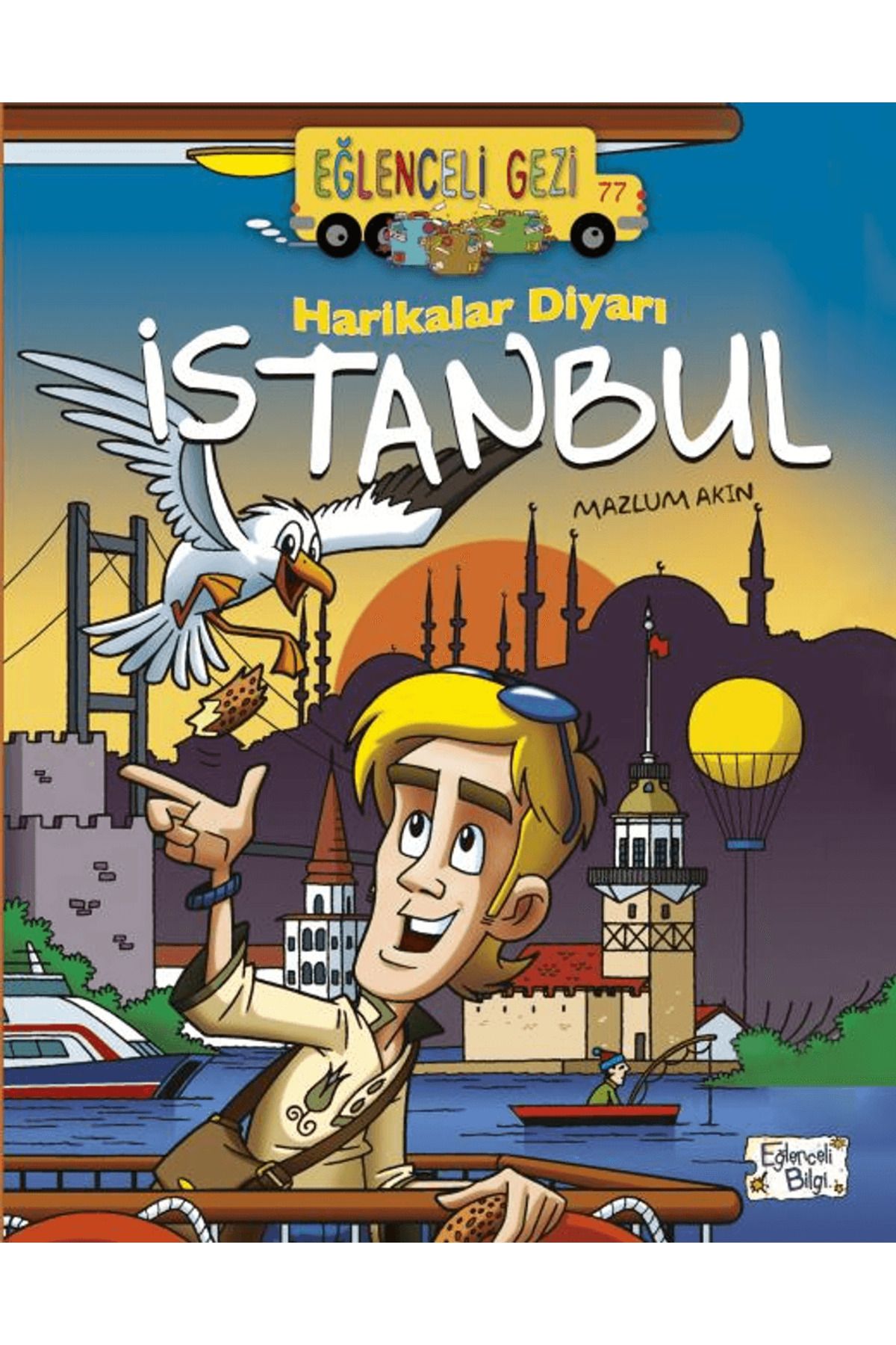 Eğlenceli Bilgi Yayınları Harikalar Diyarı İstanbul