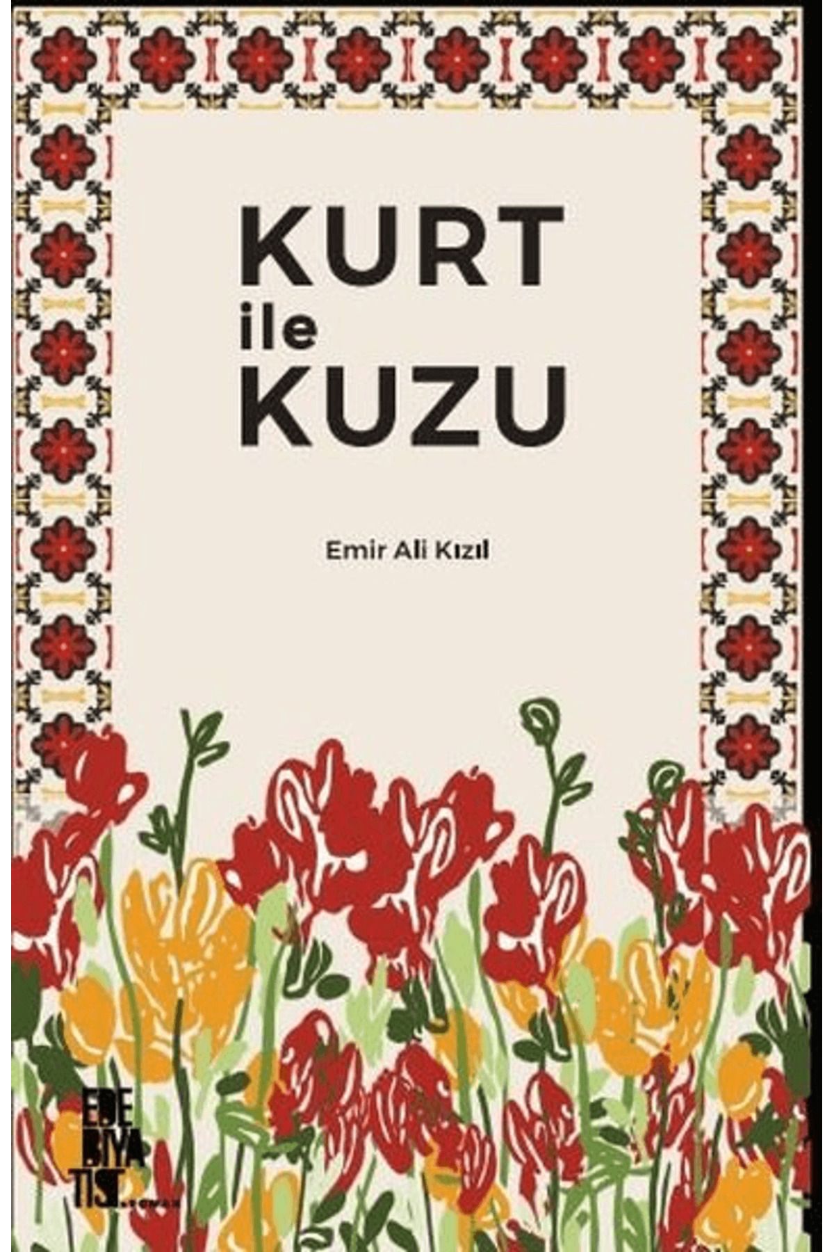 Edebiyatist Kurt ile Kuzu