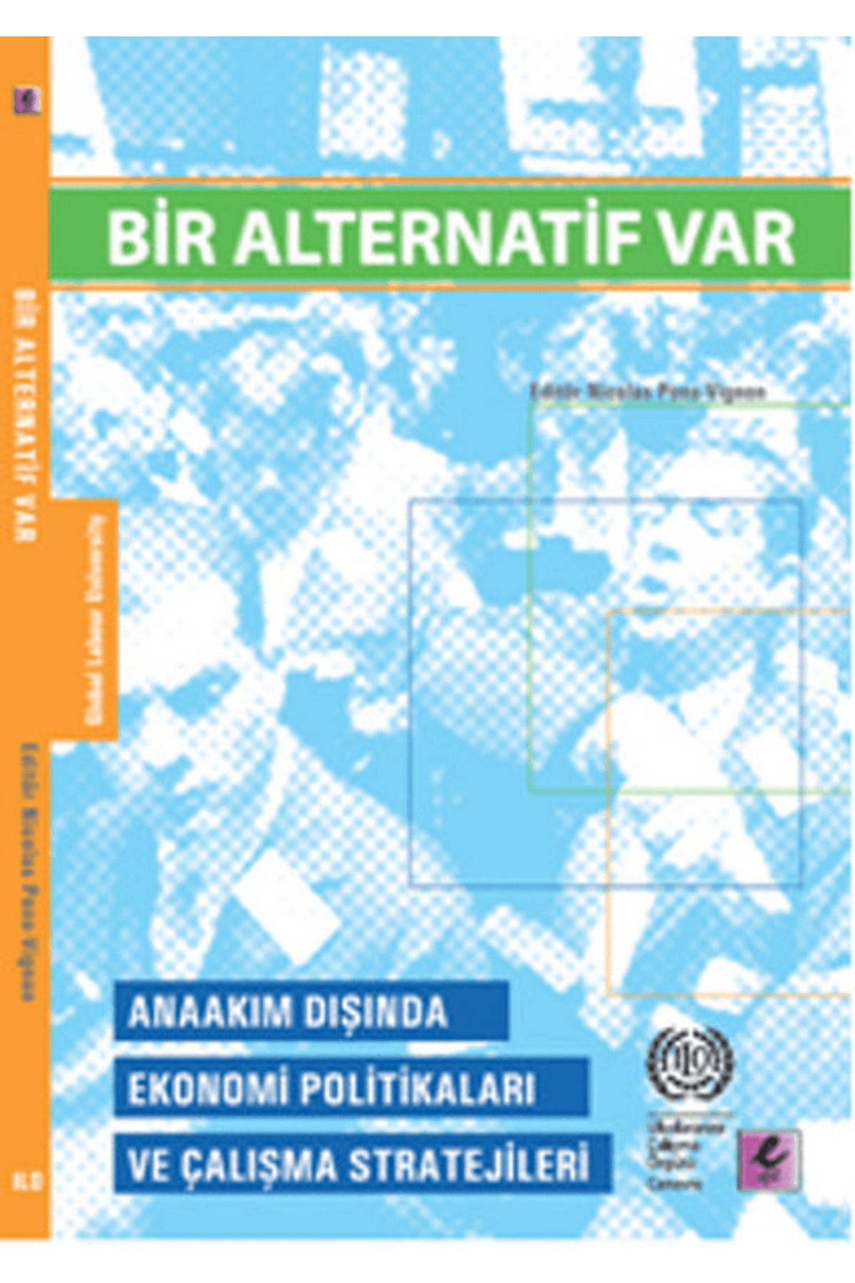 Efil Yayınevi Bir Alternatif Var