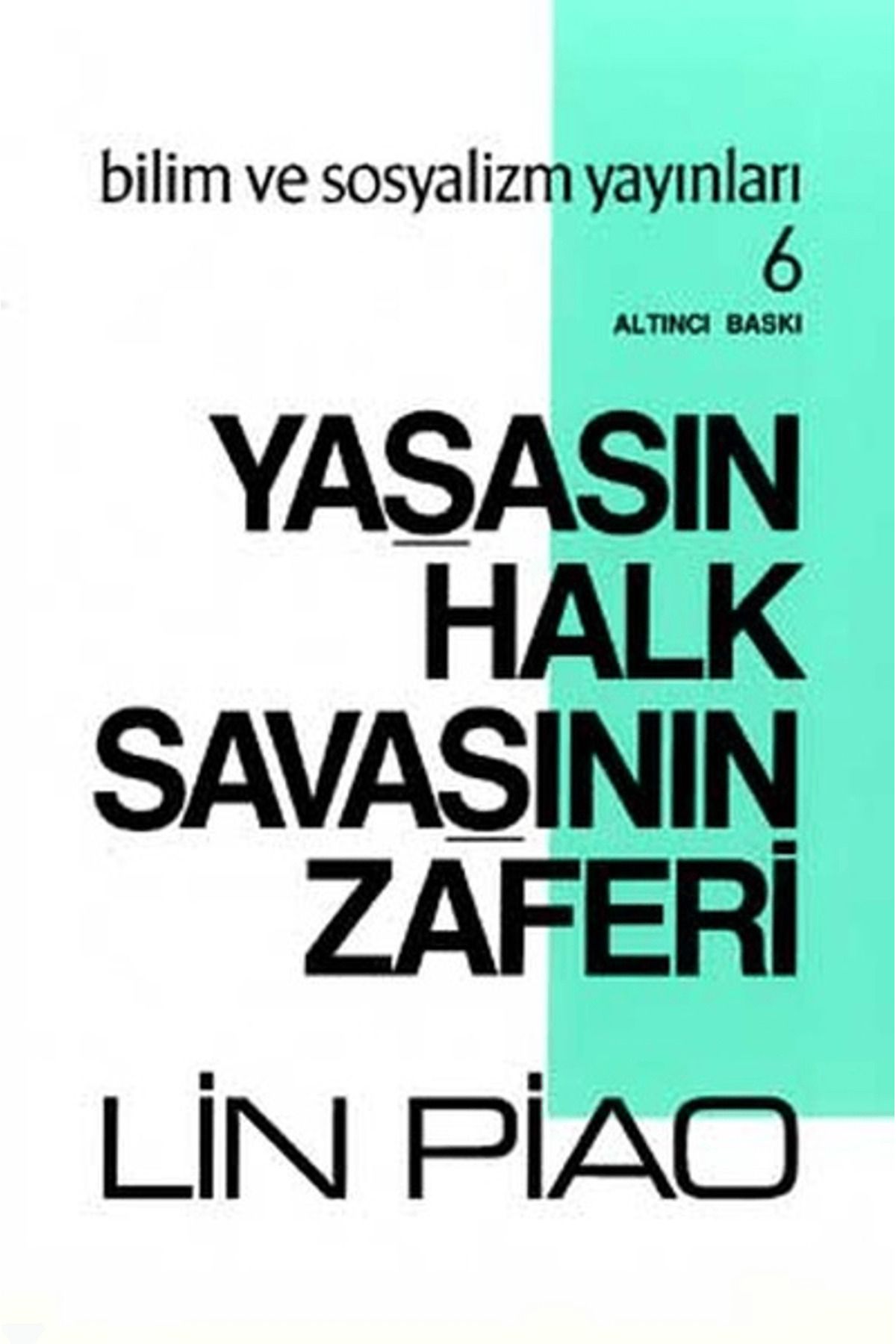 Bilim ve Sosyalizm Yayınları Yaşasın Halk Savaşının Zaferi