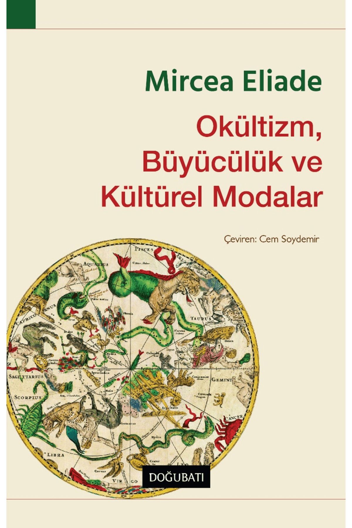 Doğu Batı Yayınları Okültizm, Büyücülük ve Kültürel Modalar