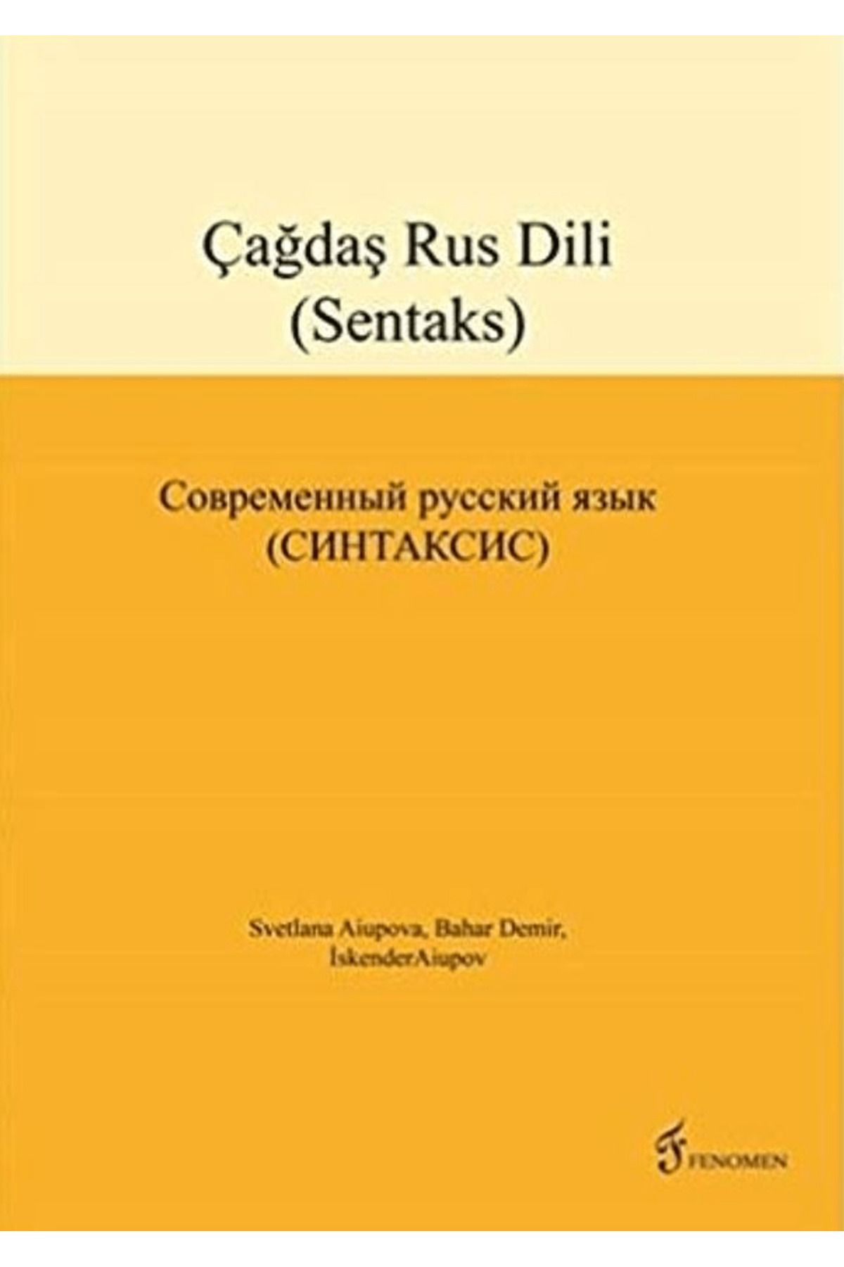 Fenomen Yayıncılık Çağdaş Rus Dili (Sentaks)