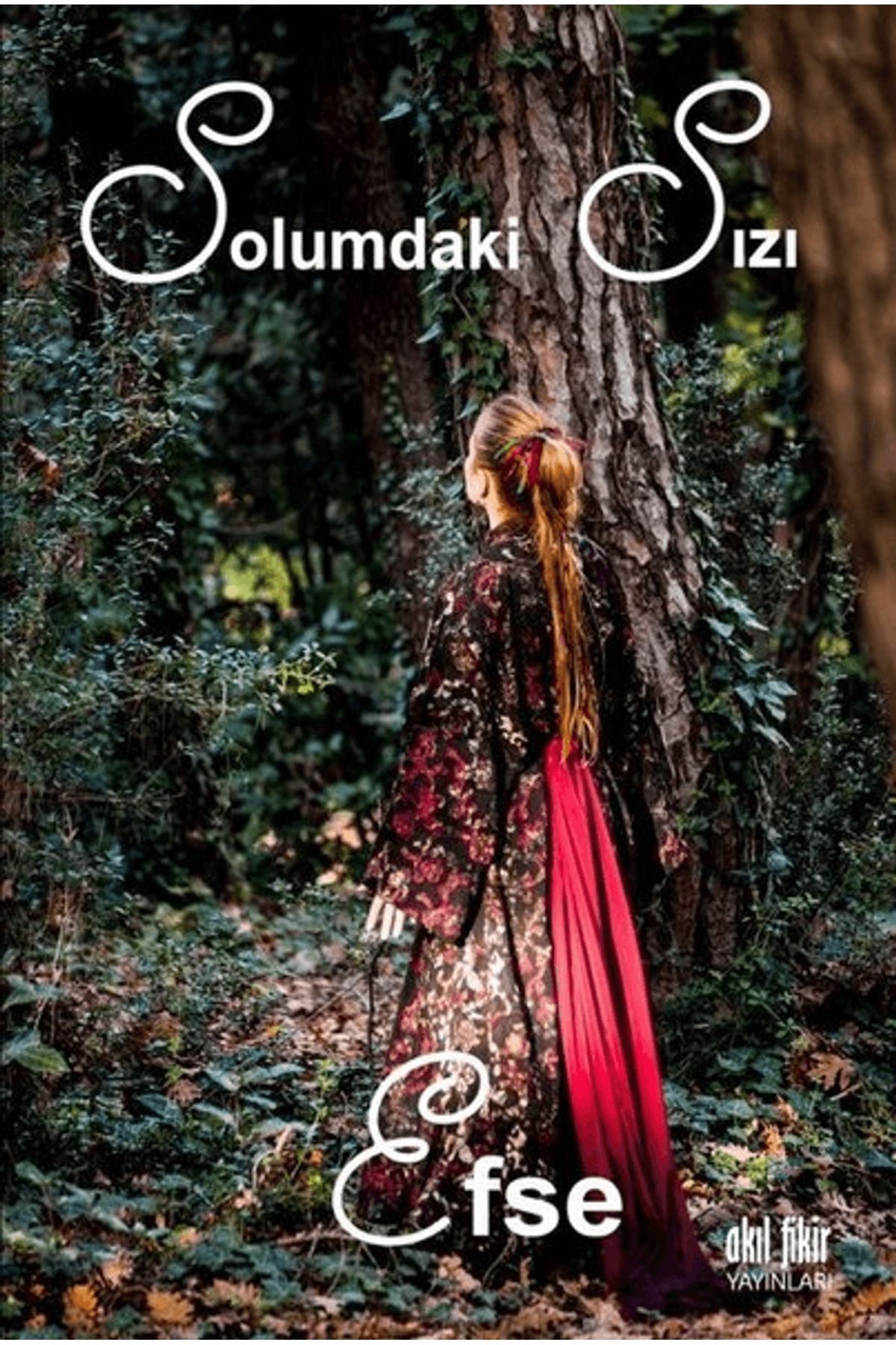 Akıl Fikir Yayınları Solumdaki Sızı