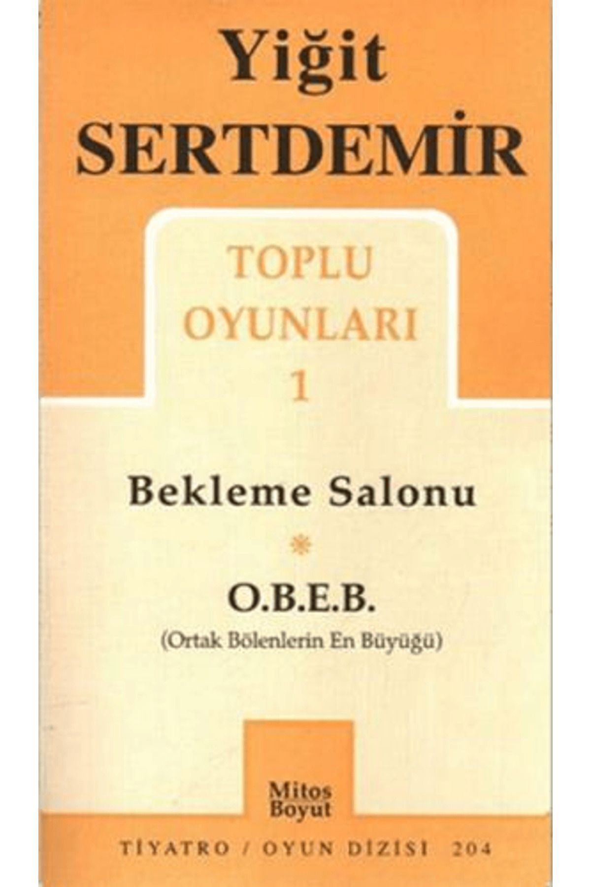 Mitos Boyut Yayınları Toplu Oyunları 1 (Bekleme Salonu - O.B.E.B. Ortak Bölenlerin En Büyüğü)