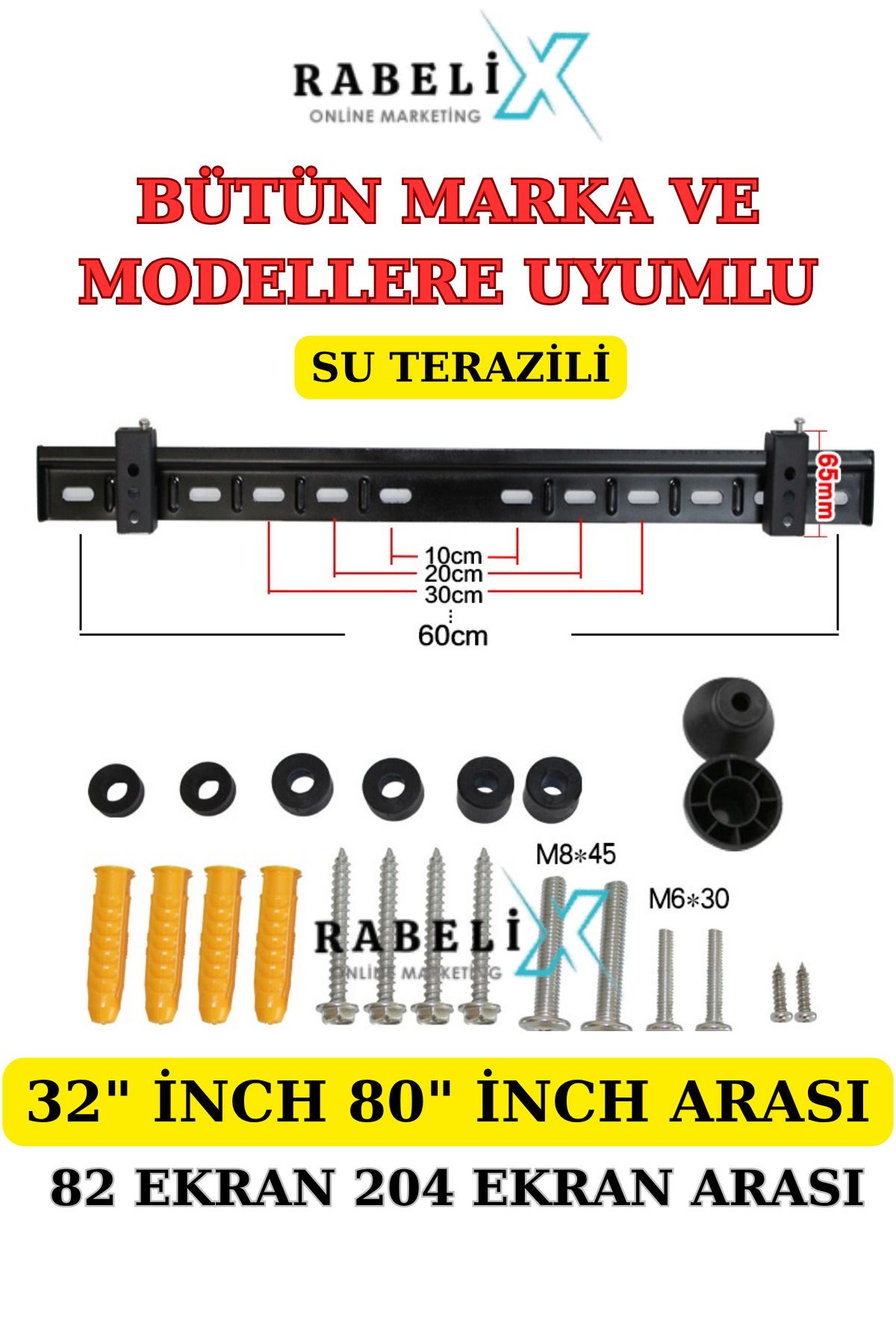 Rabelix Online Marketing Bütün Marka ve Modellere Uyumlu 32" Inch 80" Inch-82 Ekran 204 Ekran Slim Askı Aparatı