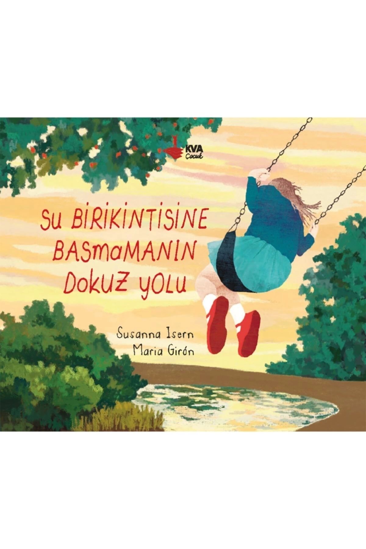Karatay Yayınları Su Birikintisine Basmanın Dokuz Yolu Kitabı