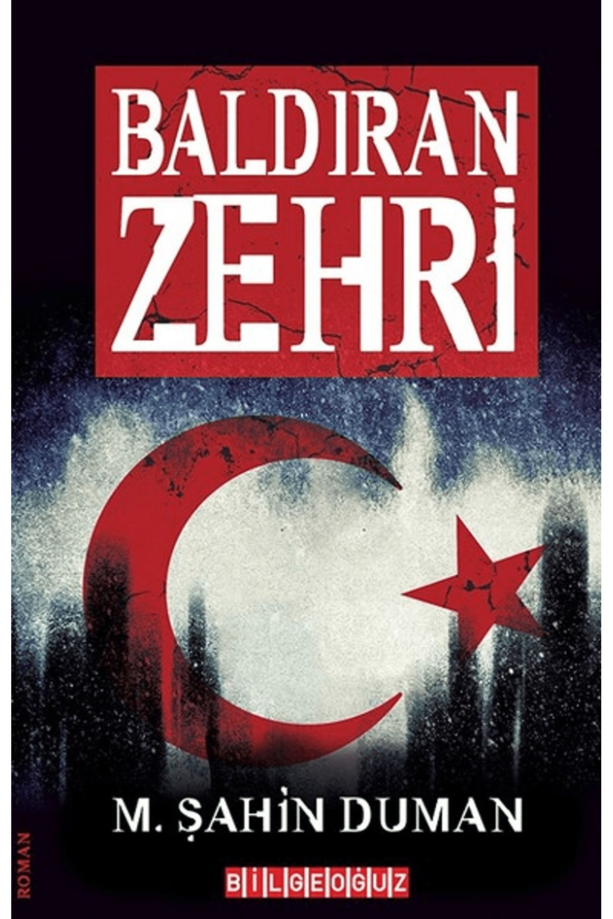 Bilgeoğuz Yayınları Baldıran Zehri