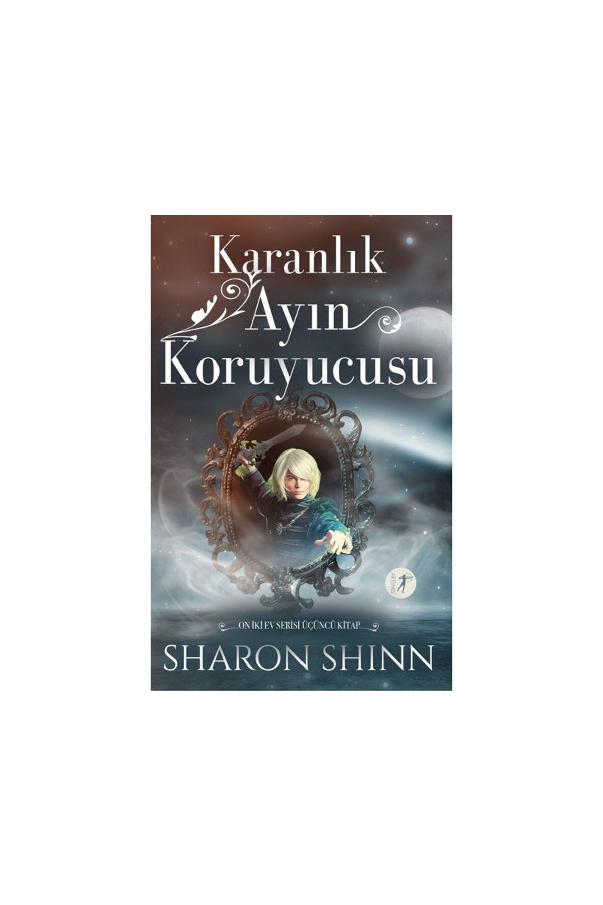 Artemis Yayınları Karanlık Ayın Koruyucusu - Sharon Shinn