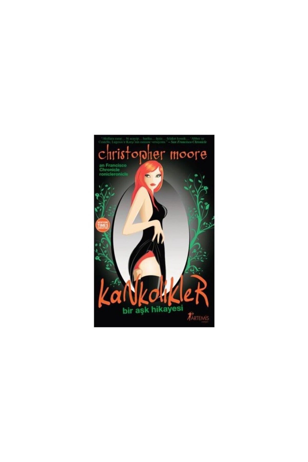 Artemis Yayınları Kankolikler: Bir Aşk Hikayesi - Christopher Moore