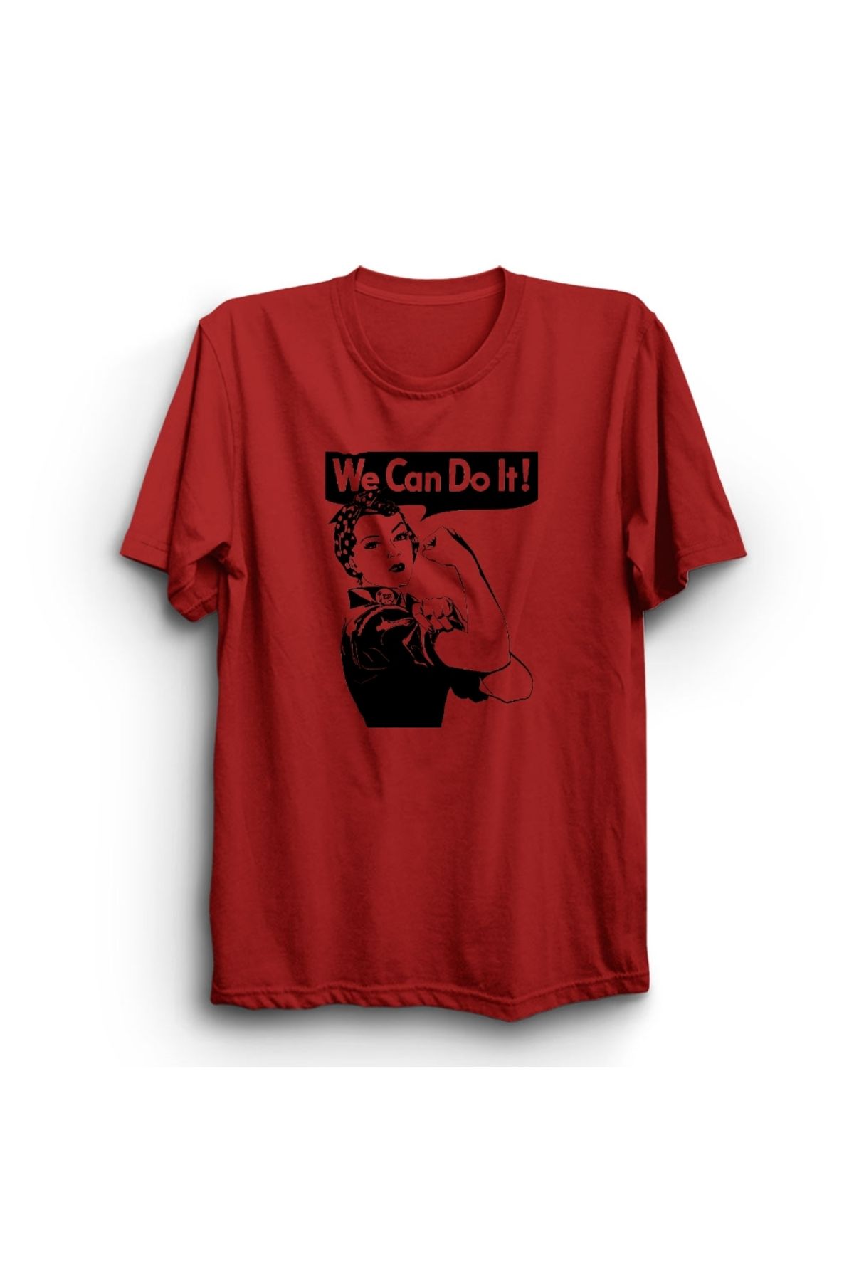 The Fame We Can Do It, Women Power, Güçlü Kadın Baskılı %100 Pamuk Tişört