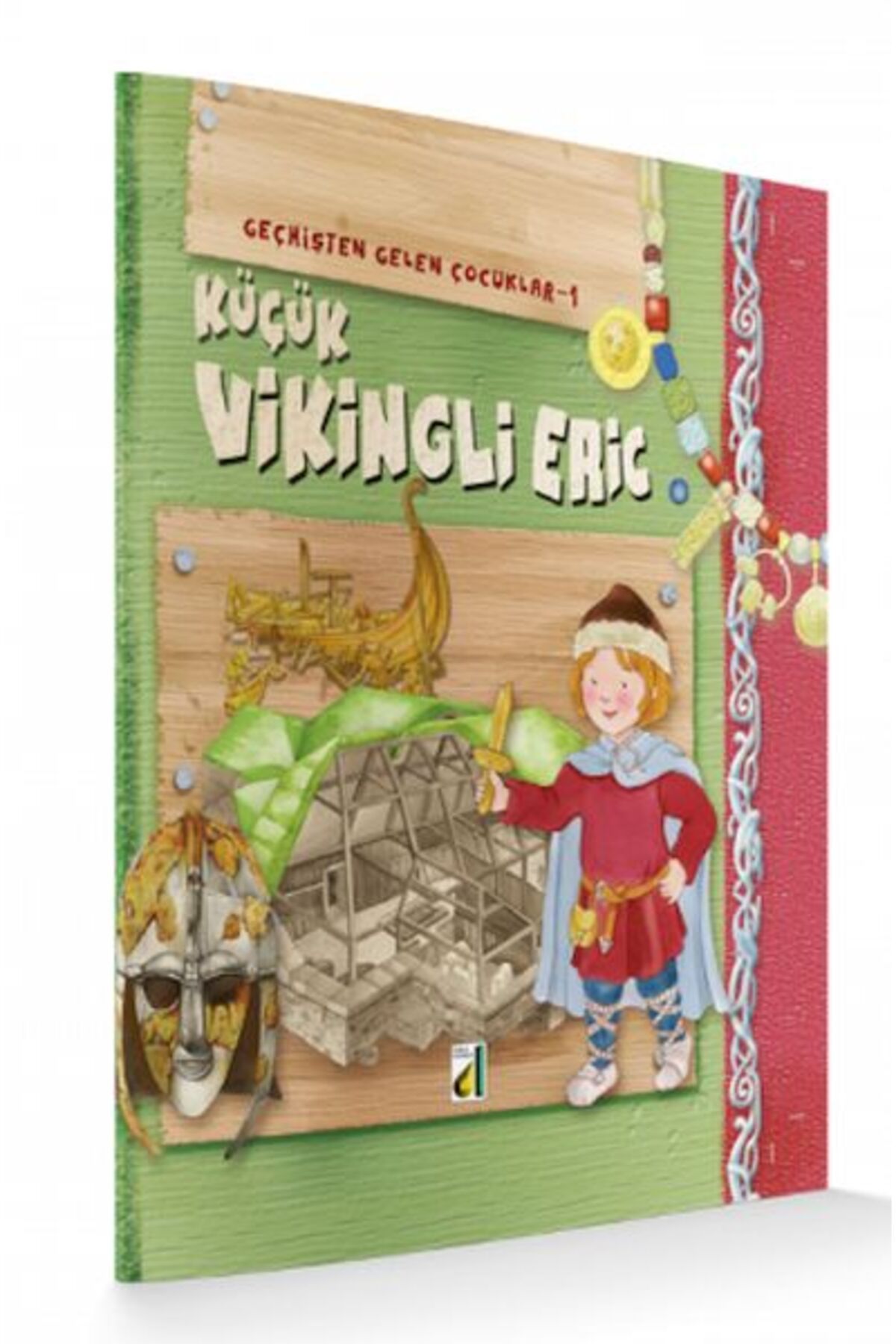 Damla Yayınevi Geçmişten Gelen Çocuklar 1 - Küçük Vikingli Eric