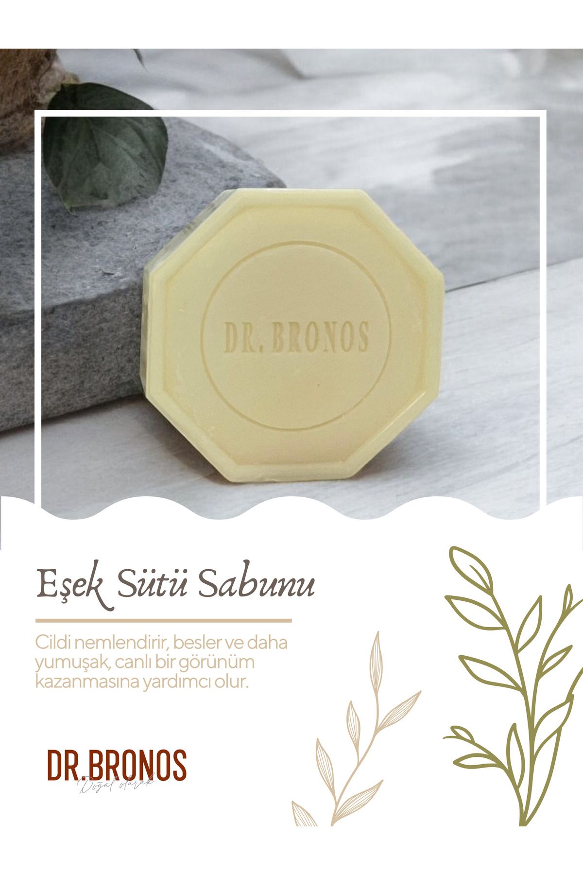 Dr. Bronos Doğal Eşek Sütü Sabunu 125 gr