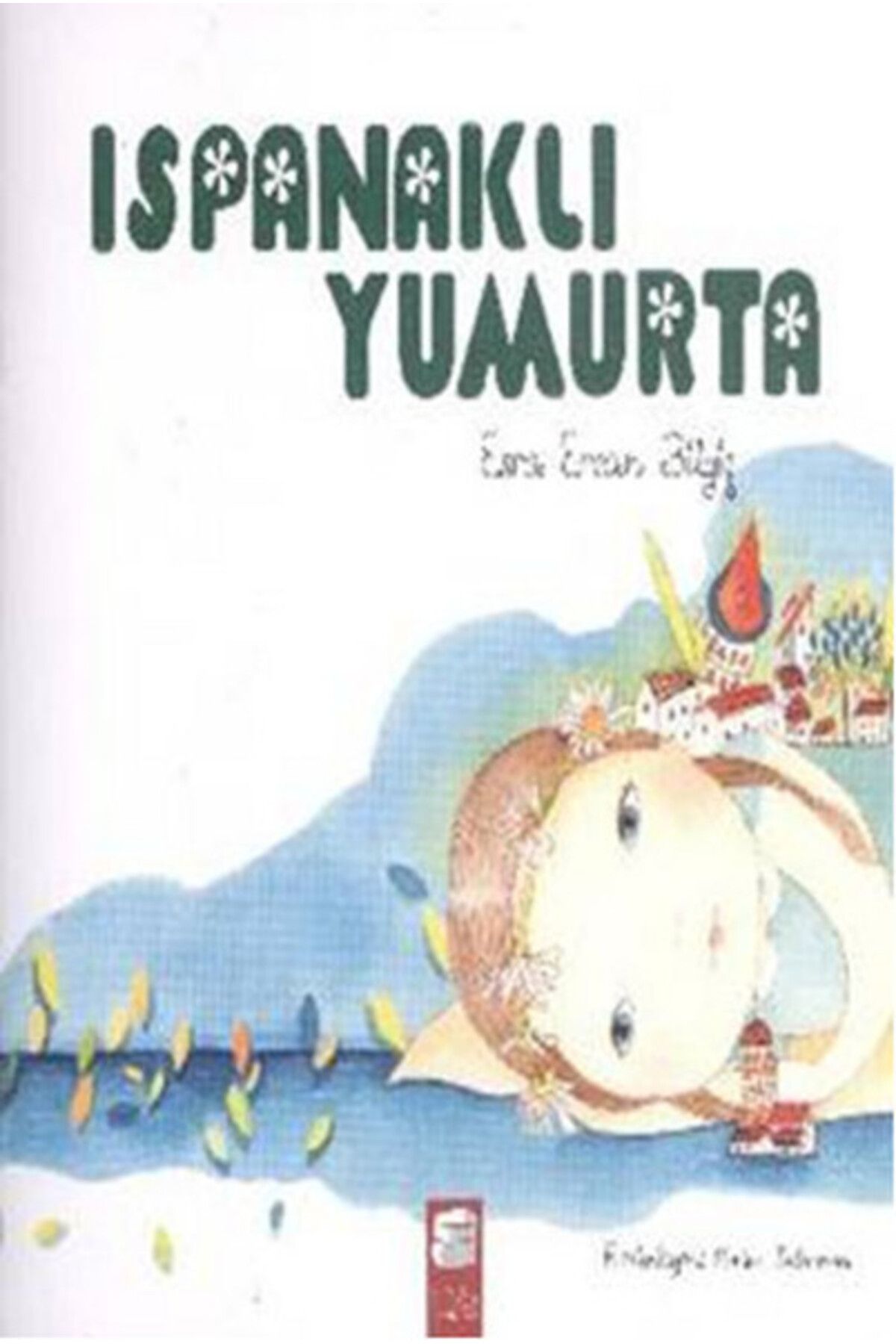 Final Kültür Sanat Yayınları Ispanaklı Yumurta