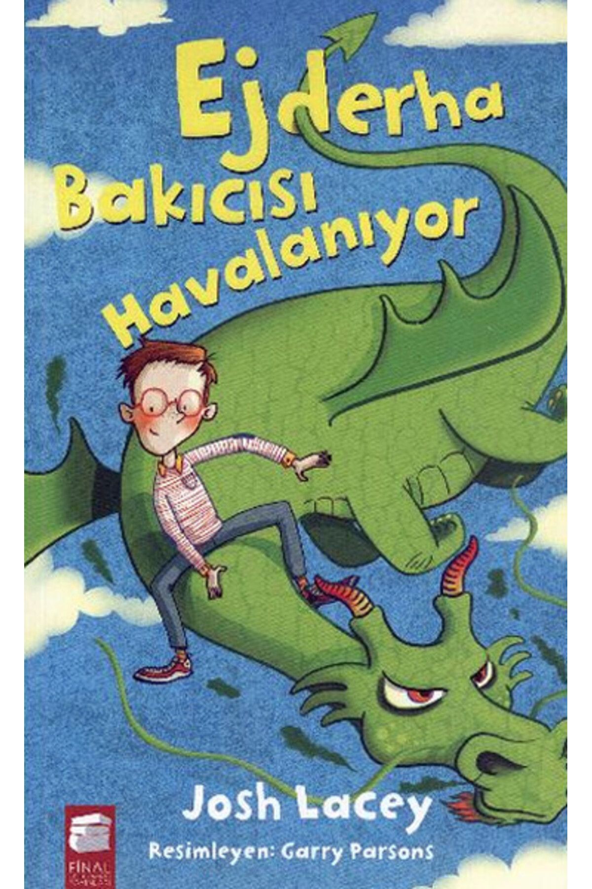 Final Kültür Sanat Yayınları Ejderha Bakıcısı Havalanıyor 2