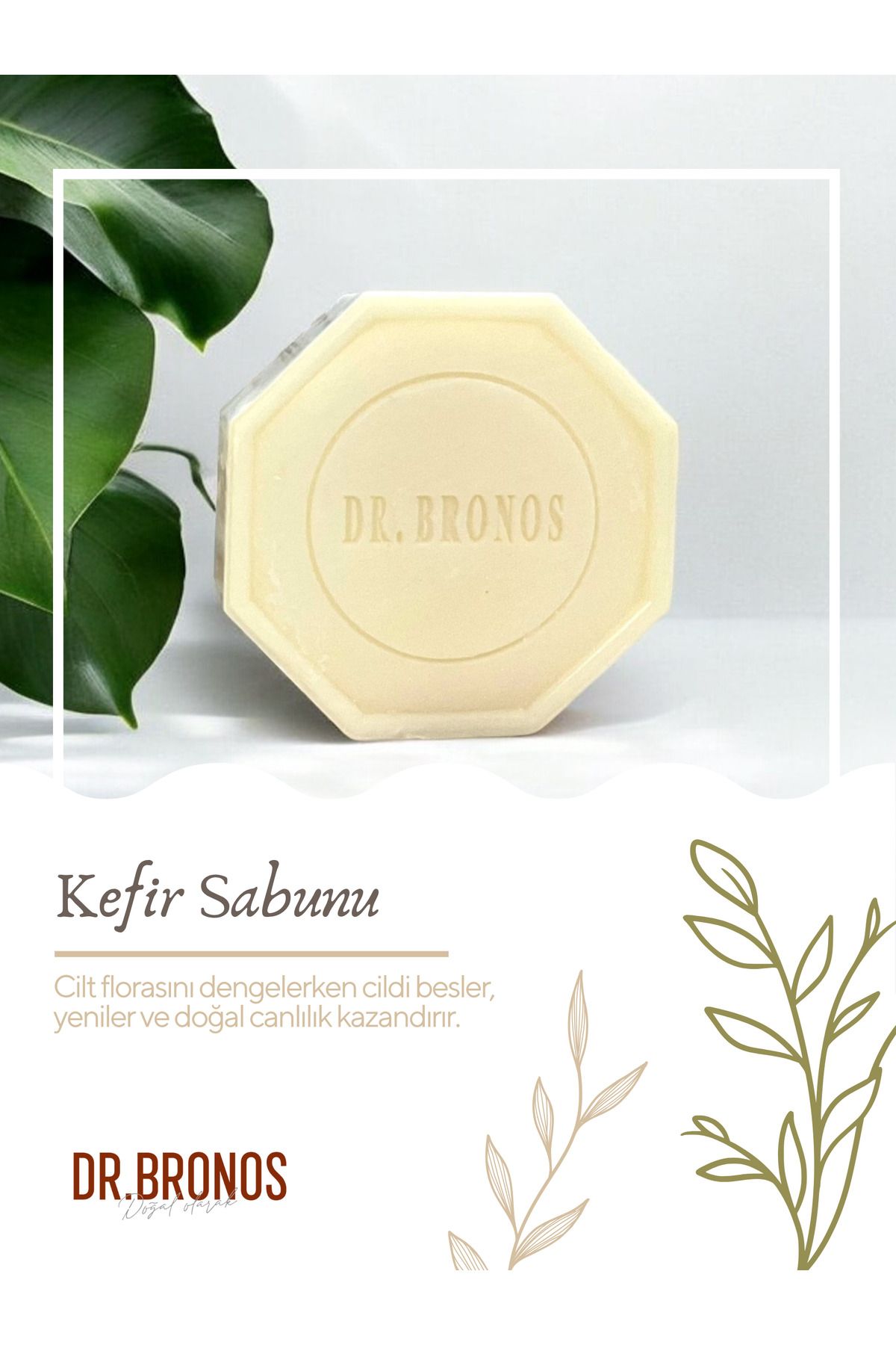 Dr. Bronos Doğal Kefir Sabunu 125 gr