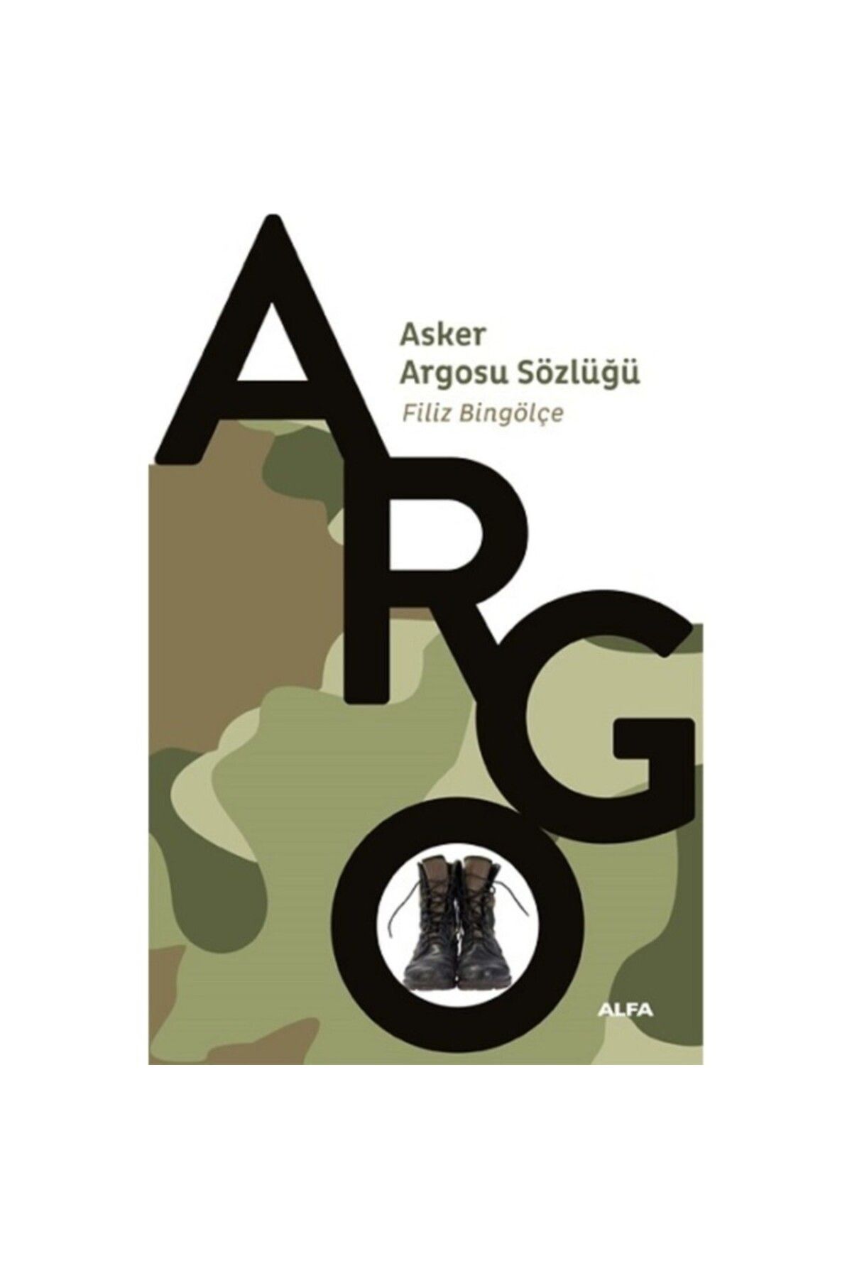 Alfa Yayınları Asker Argosu Sözlüğü