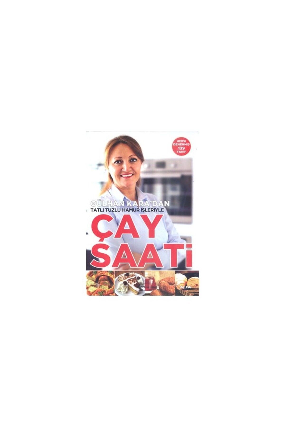 Alfa Yayınları Çay Saati --Gülhan Kara