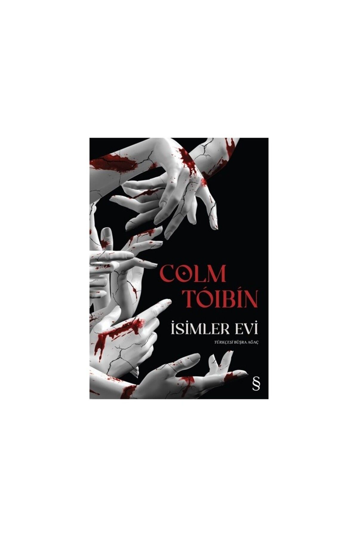 Everest Yayınları Isimler Evi - Colm Toibin