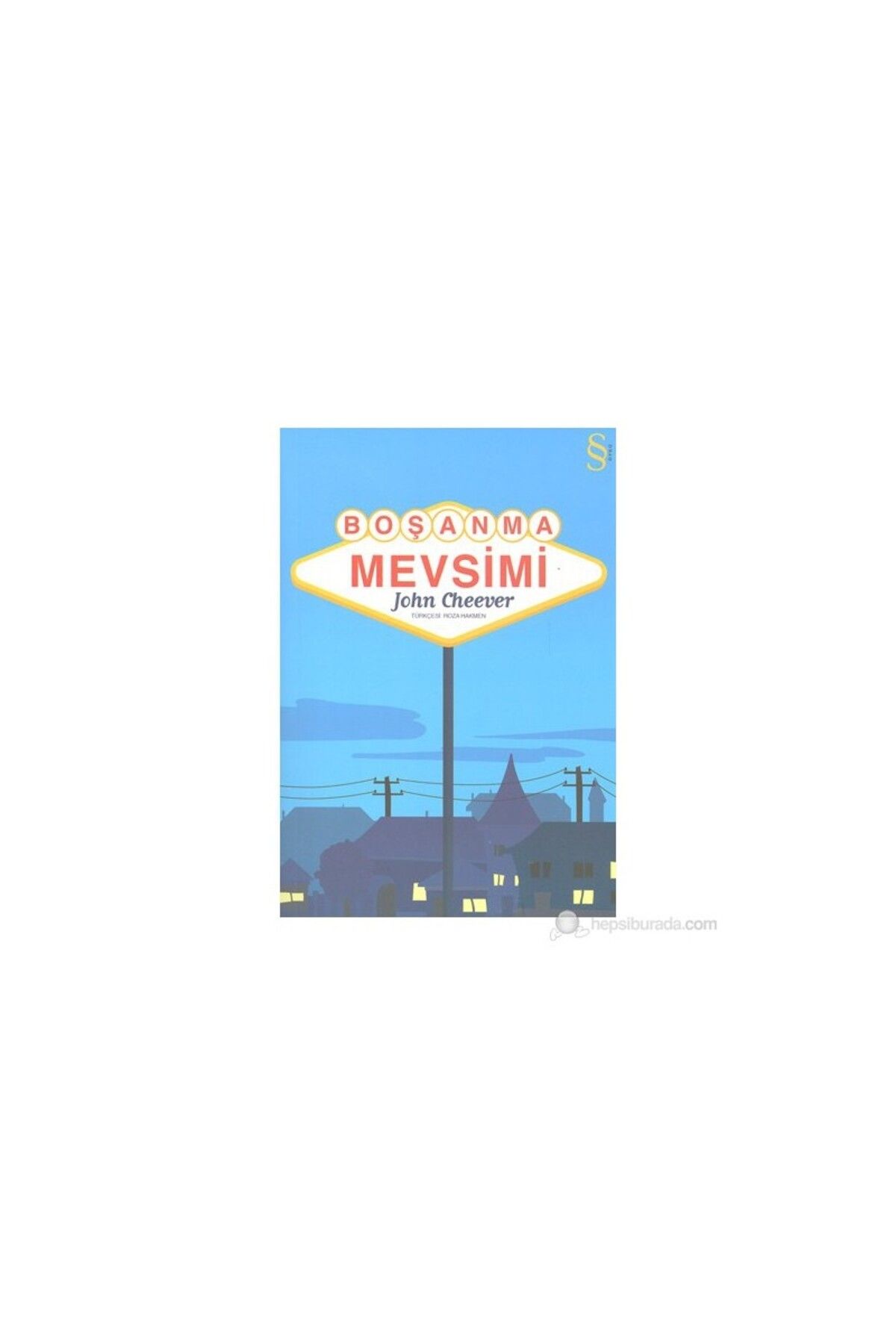 Everest Yayınları Boşanma Mevsimi - John Cheever
