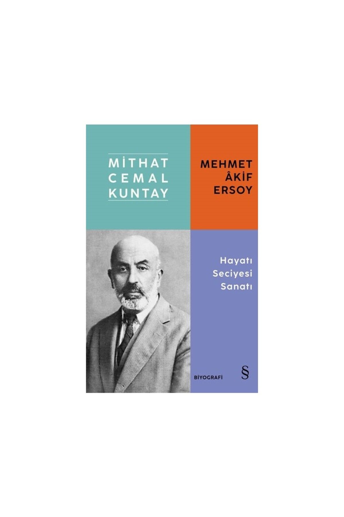 Everest Yayınları Mehmet Akif Ersoy Hayatı Seciyesi Sanatı - Mithat Cemal Kuntay