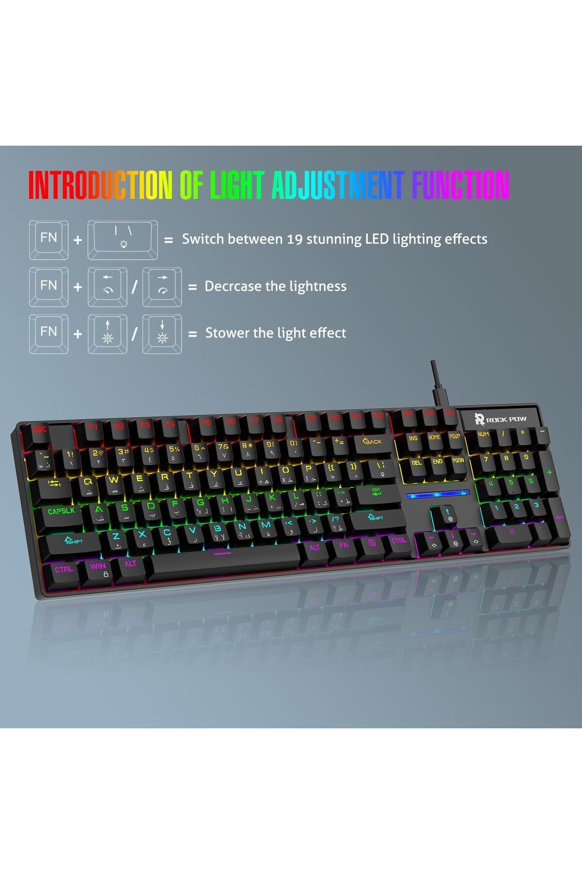 ROCK POW-Gaming Keyboard, Arabic English 104 Key Mechanical Keyboard with RGB Backlit 19 Modes, Wire 5