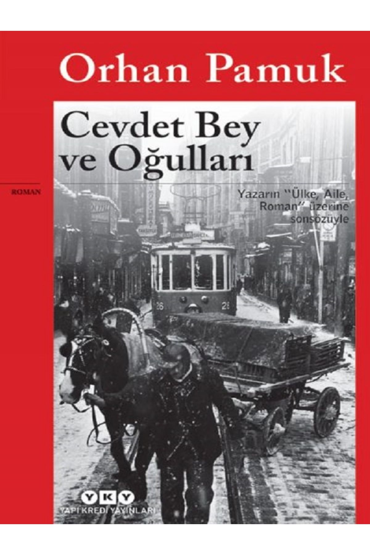 Yapı Kredi Yayınları Cevdet Bey ve Oğulları - Orhan Pamuk