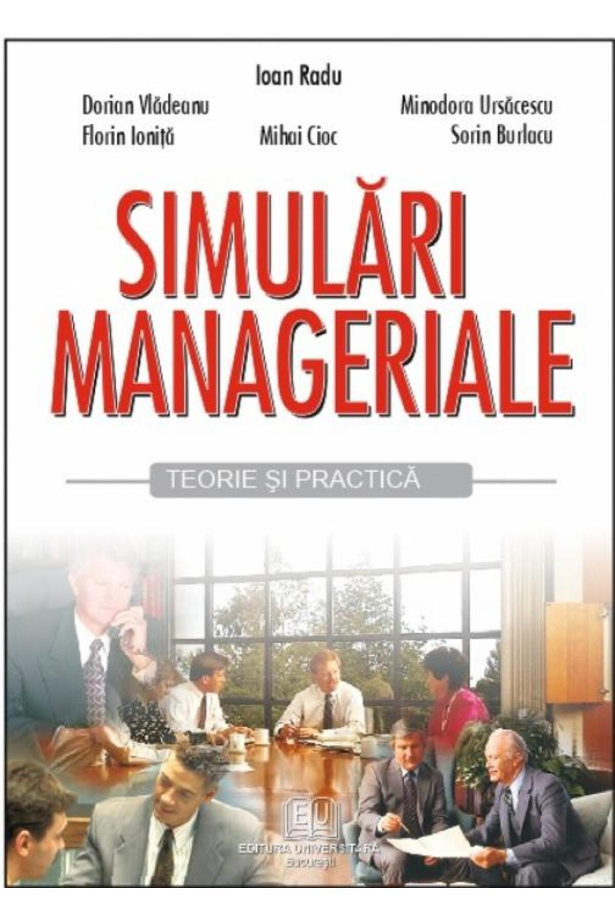 Editura Universitara-Managerial simulations. Theory and practice, Radu Ioa 1