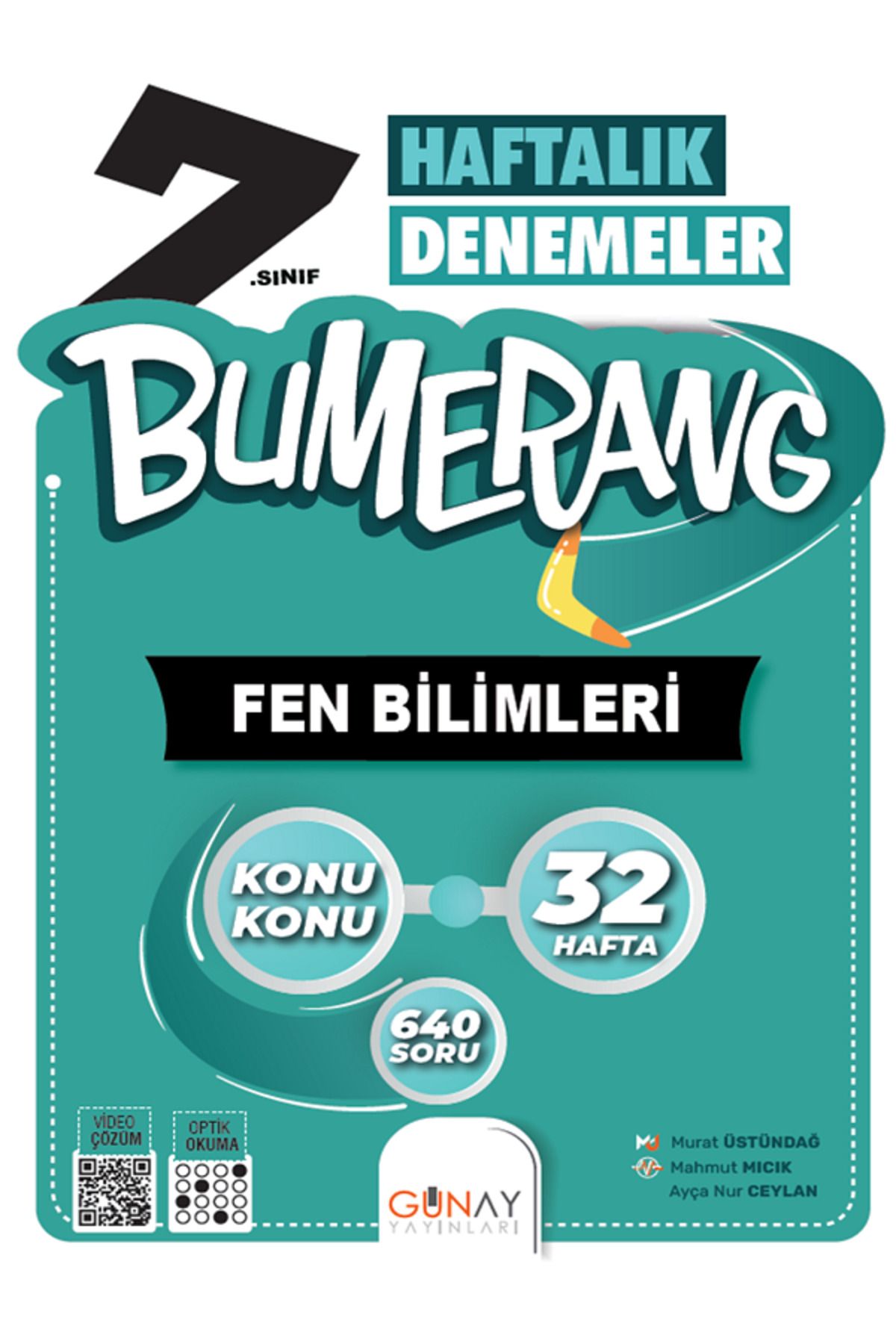 Evrensel İletişim Yayınları 7.Sınıf Günay Bumerang Fen Bilimleri 32 Haftalık Denemeler / Konu Konu / 640 Soru / Video Çözüm