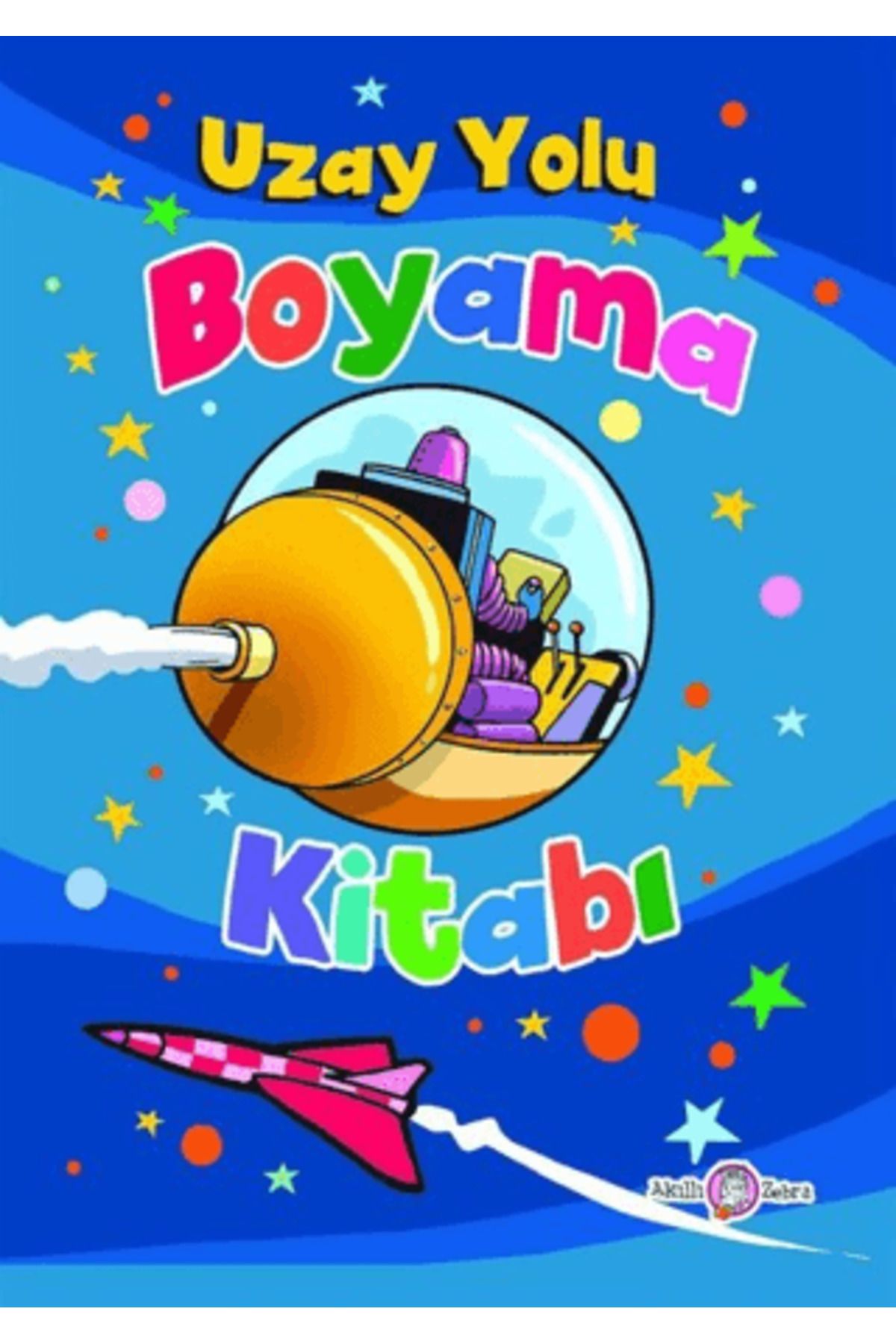 Akıllı Zebra Uzay Yolu Boyama Kitabı