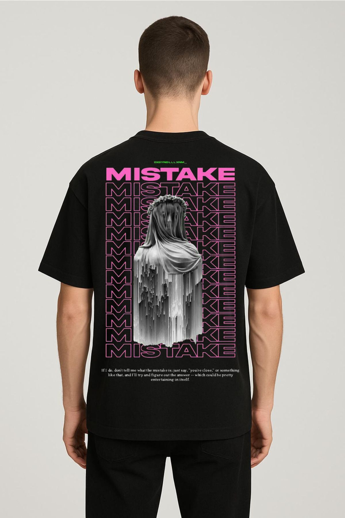 MODA Unisex Oversize Kalıp Mistake Baskılı T-Shirt