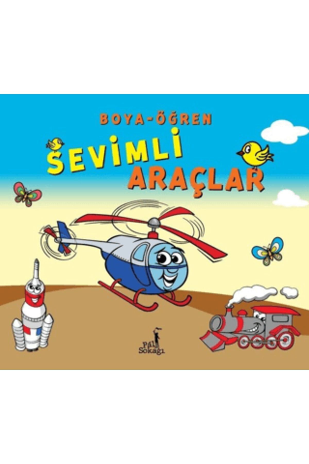 Pal Sokağı Yayınları Boya - Öğren Sevimli Araçlar