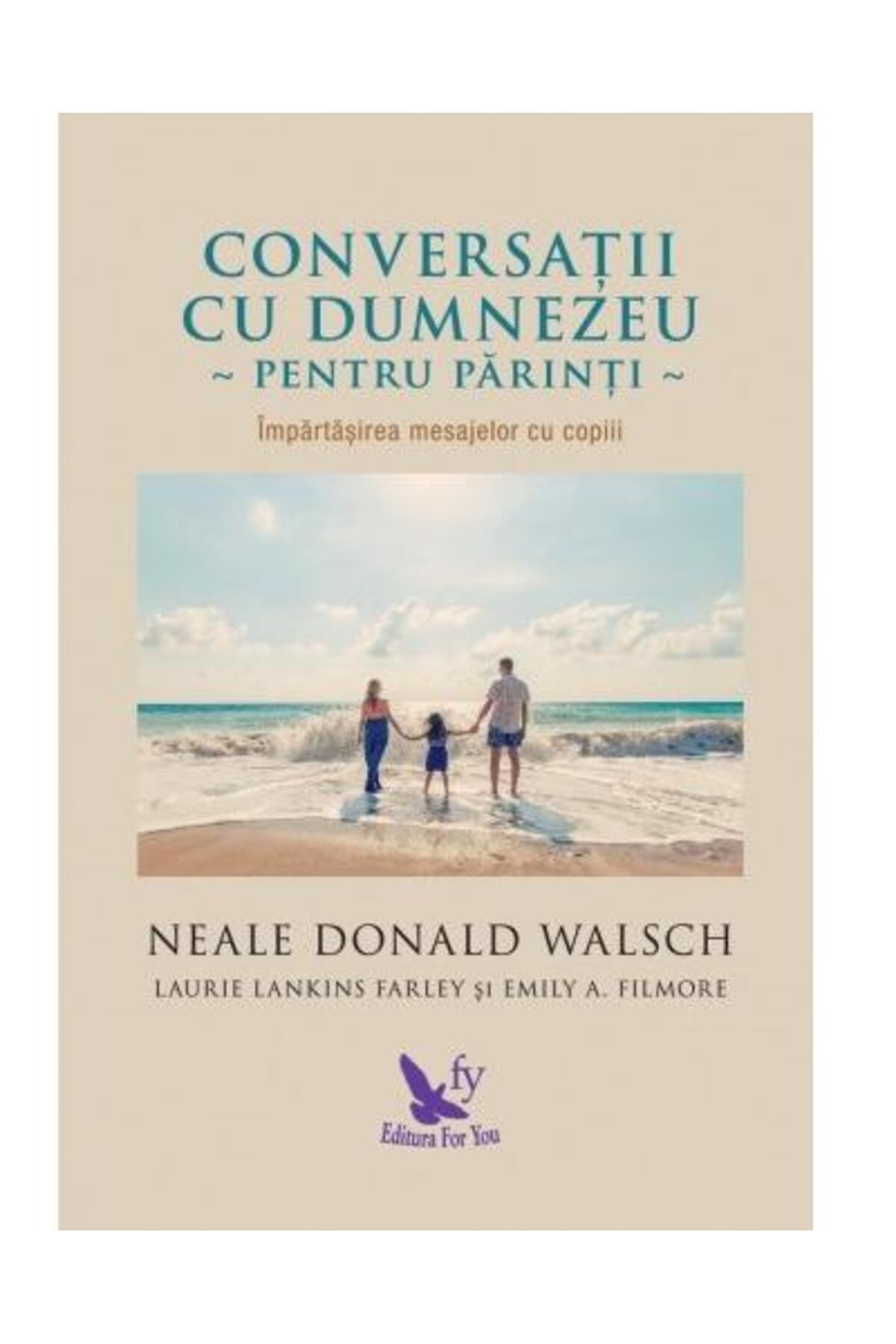 Editura For You-Conversations with God for parents. Sharing 1