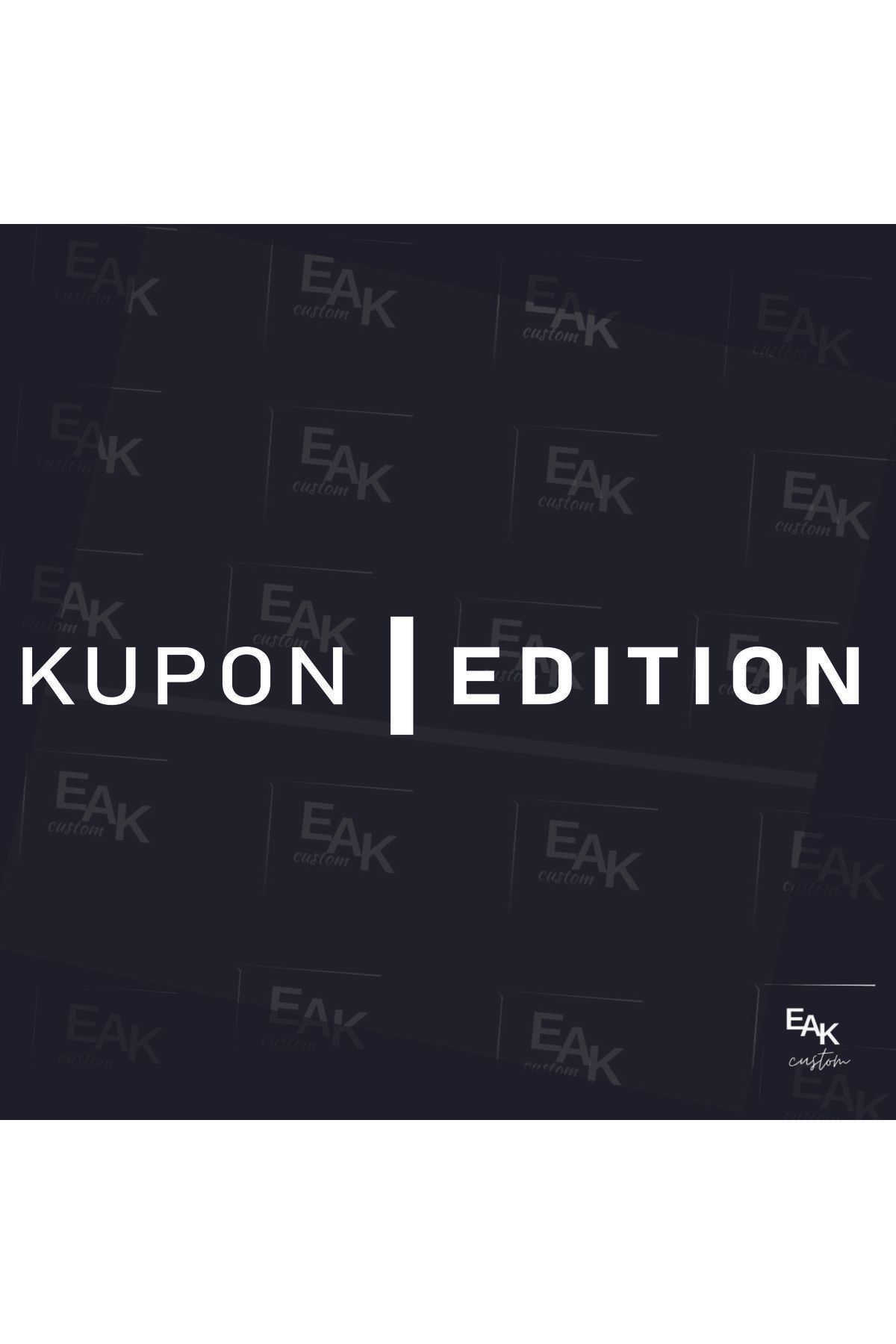 eakcustom KUPON EDİTİON oto sticker (70cm x 10cm)