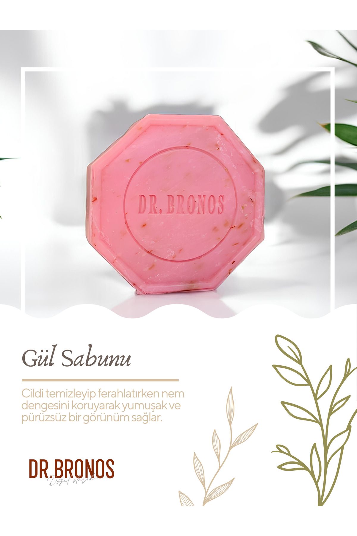 Dr. Bronos Doğal Gül Sabunu 125 gr