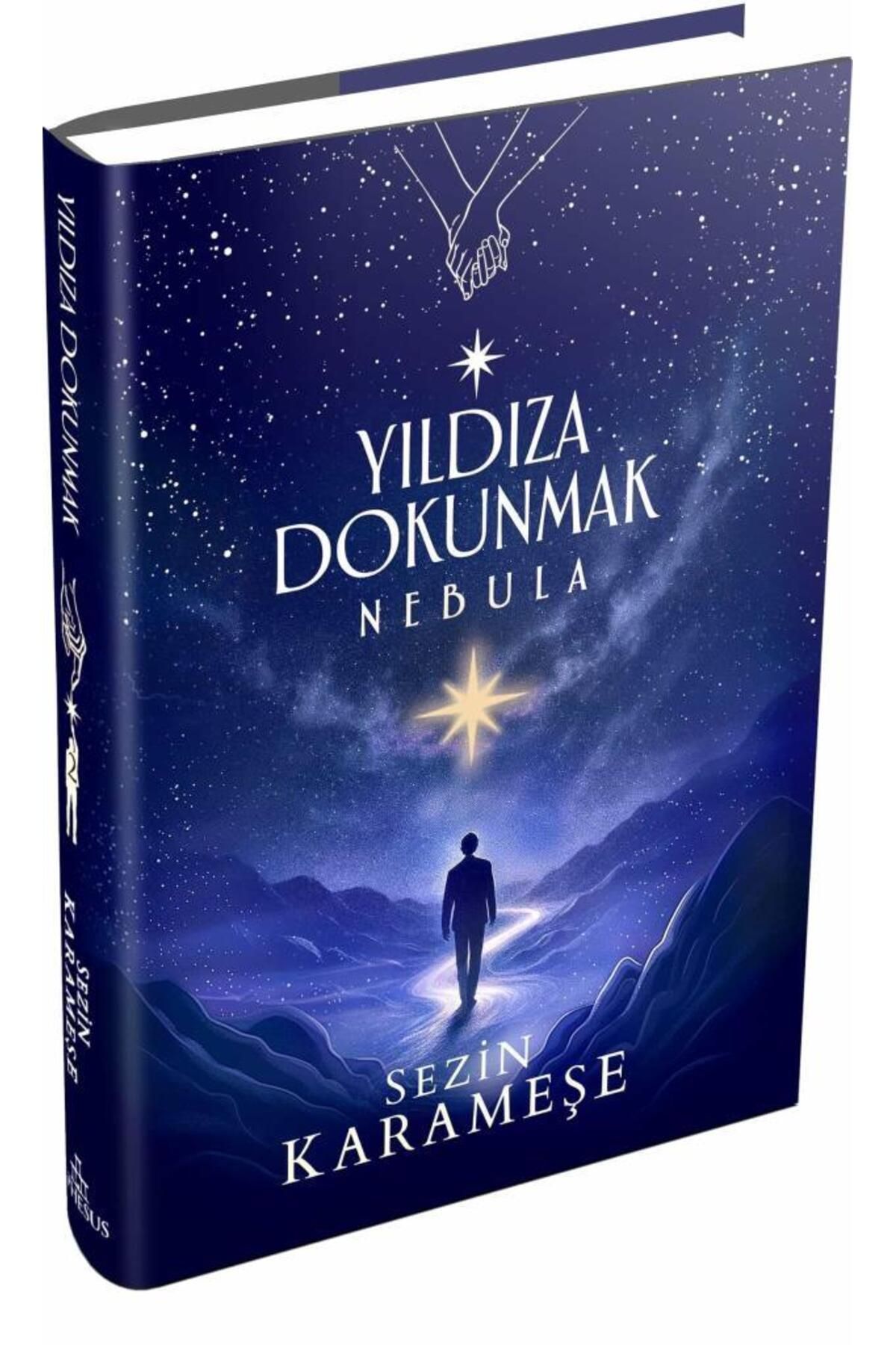 Ephesus Yayınları Yıldıza Dokunmak 2: Nebula – Ciltli