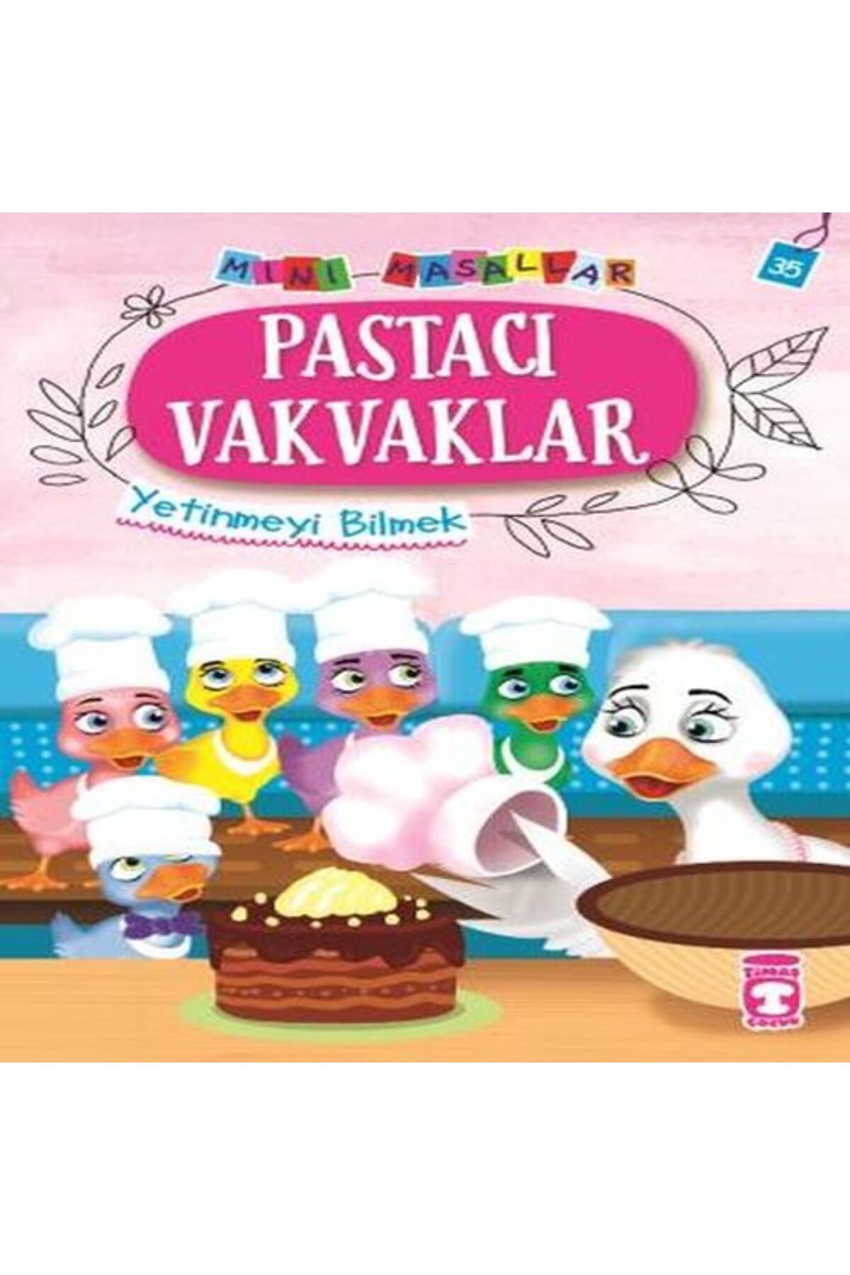 Destek Yayınları Pastacı Vakvaklar Mini Masallar 4 35
