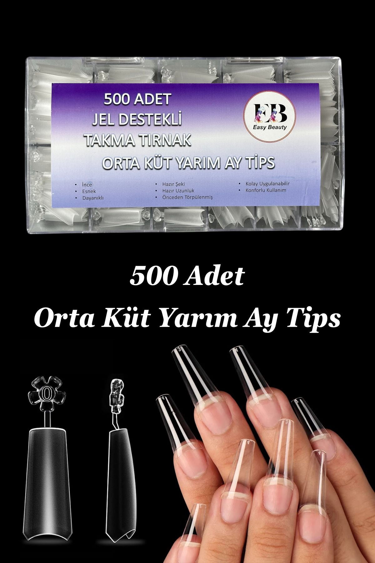 Easy Beauty 500 Adet Orta Küt Jel Destekli Yarım Ay Protez Tırnak Uzatma Tips Özel Saklama Kutusunda