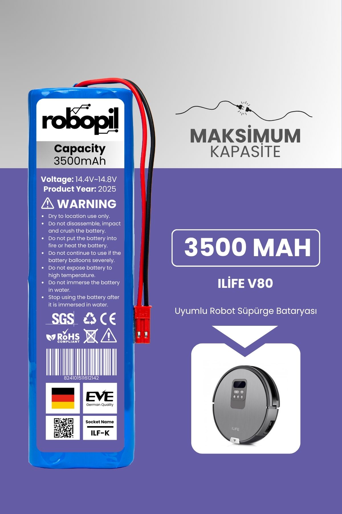 ROBOPİL Ilife V80 Uyumlu Batarya (MAKSİMUM KAPASİTE) 3500mah Pil Robot Süpürge Bataryası Değişimi