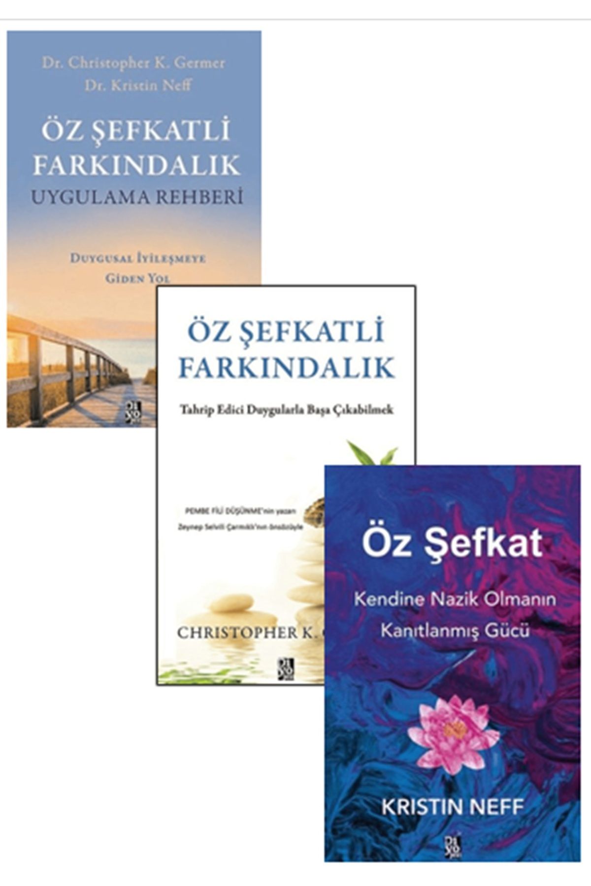 Afrika Yayınları Öz Şefkat Seti: Öz Şefkat + Öz Şefkatli Farkındalık + Öz Şefkatli Farkındalık Uygulama Rehberi