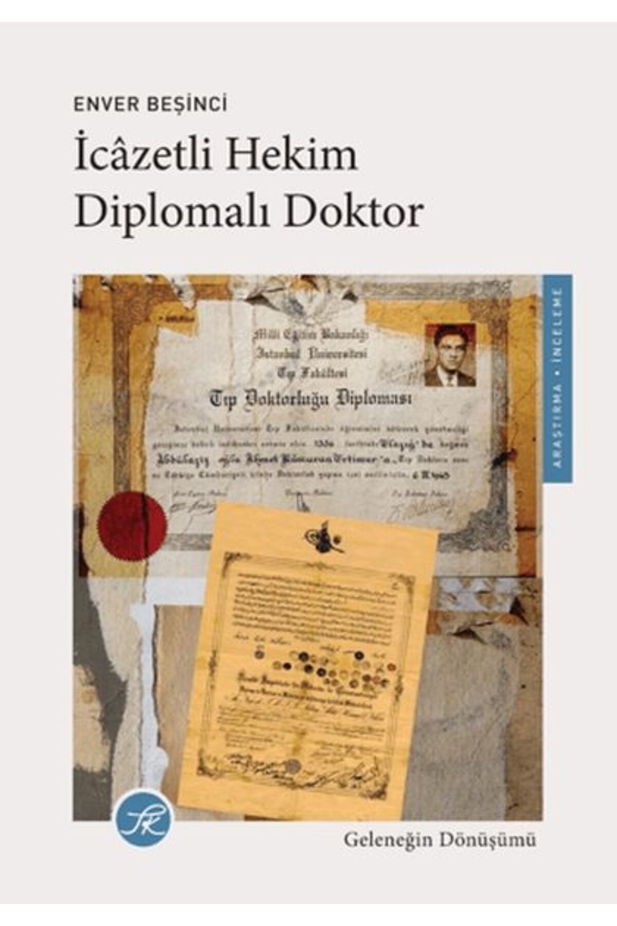 Destek Yayınları İcazetli Hekim, Diplomalı Doktor