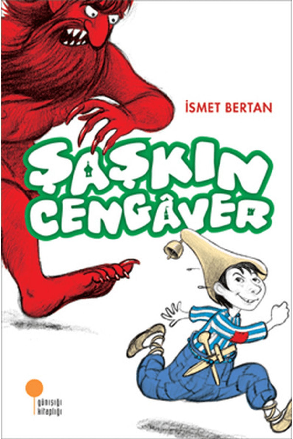 Günışığı Kitaplığı Şaşkın Cengaver