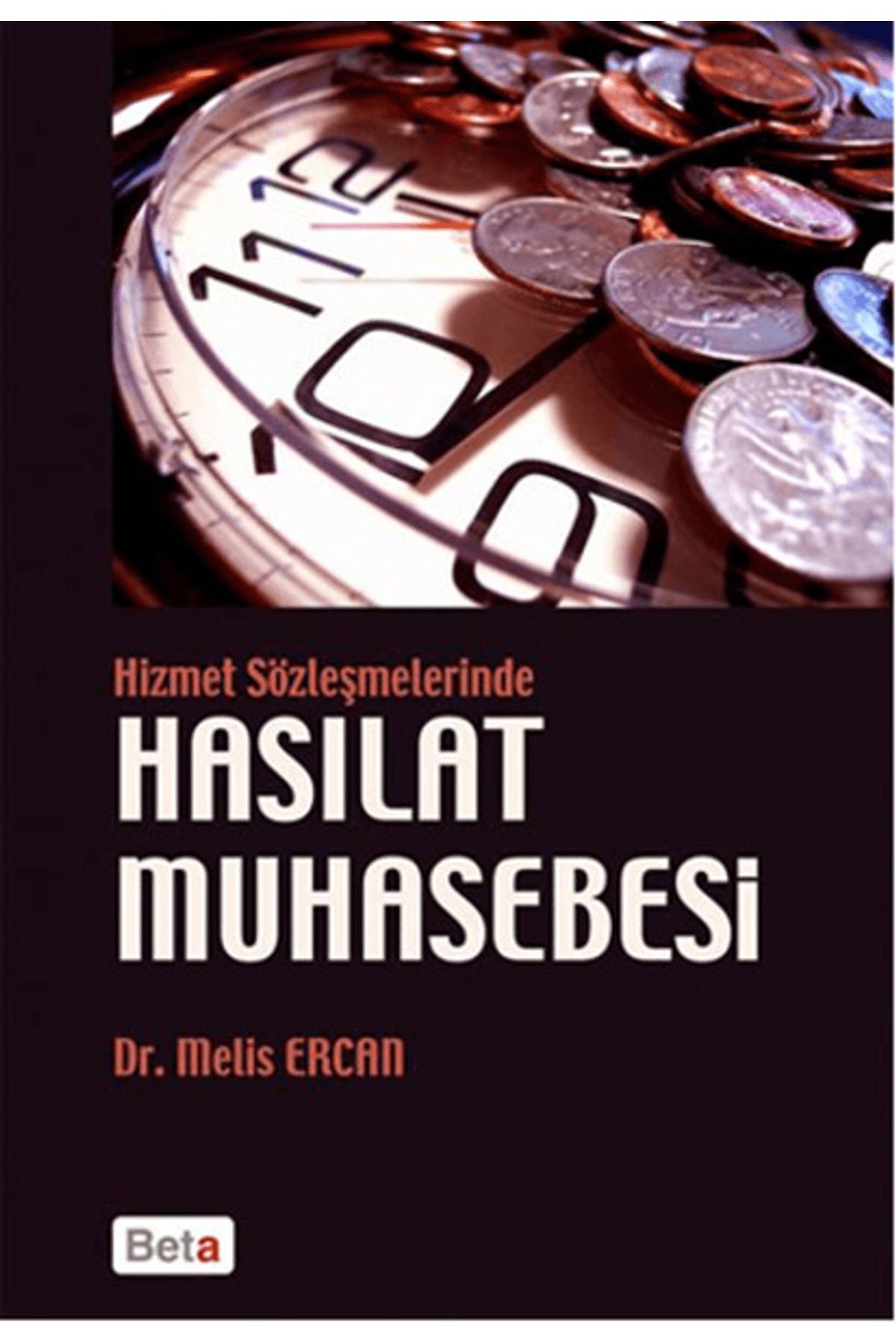 Beta Yayınevi Hizmet Sözleşmelerinde Hasılat Muhasebesi