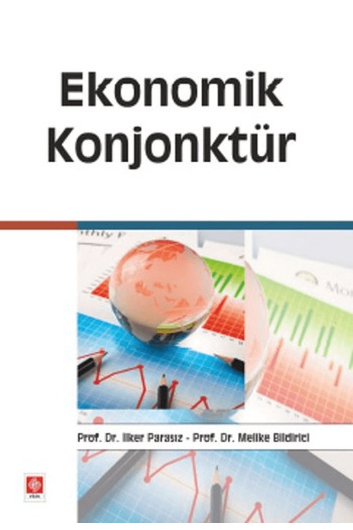 Ekin Basım Yayın Ekonomik Konjonktür