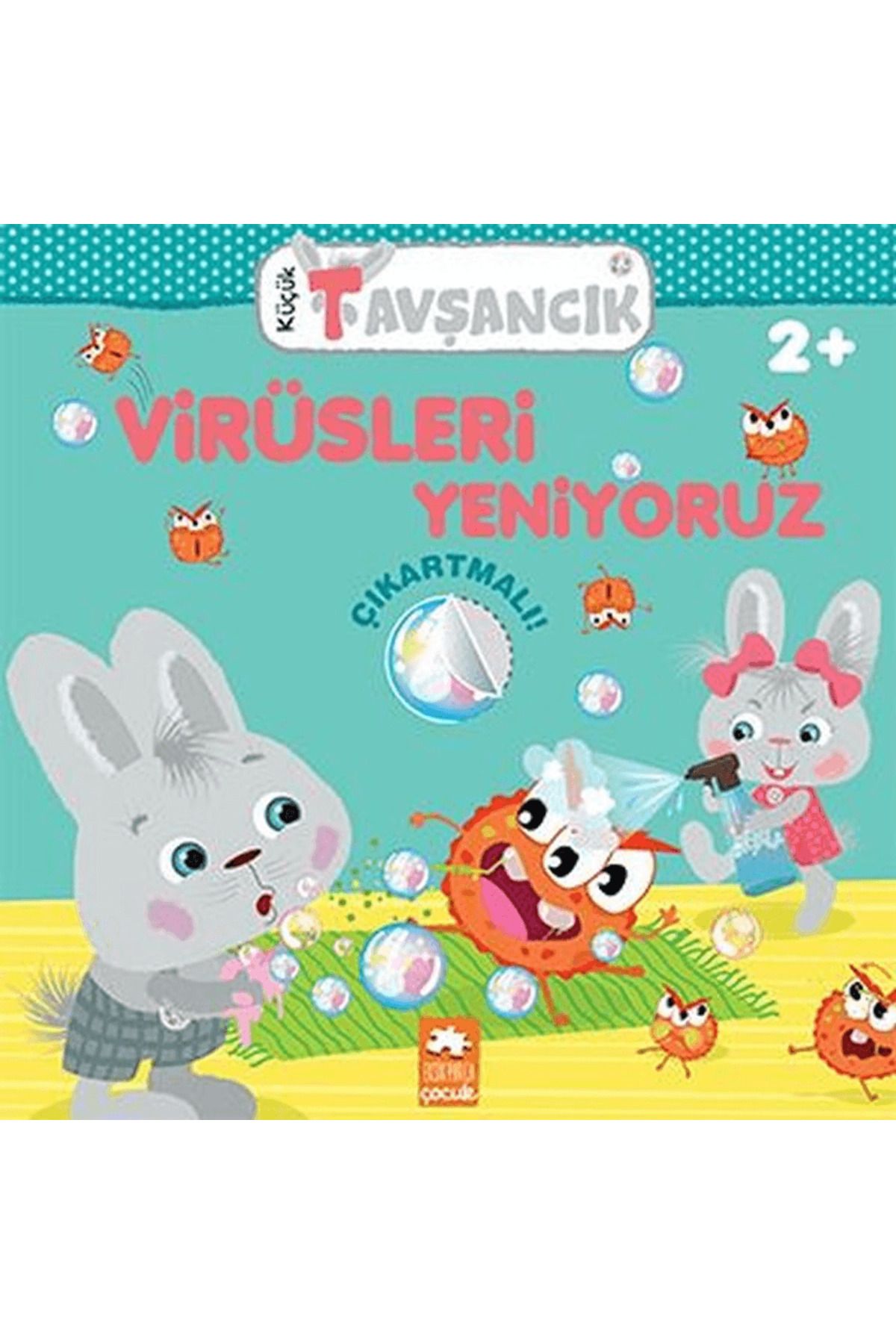 Eksik Parça Yayınları Virüsleri Yeniyoruz - Küçük Tavşancık