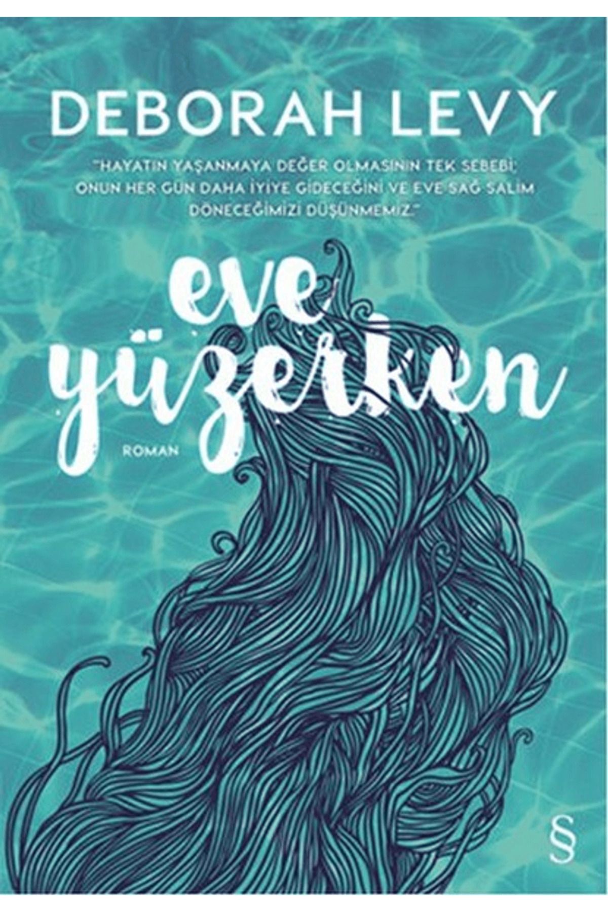 Everest Yayınları Eve Yüzerken