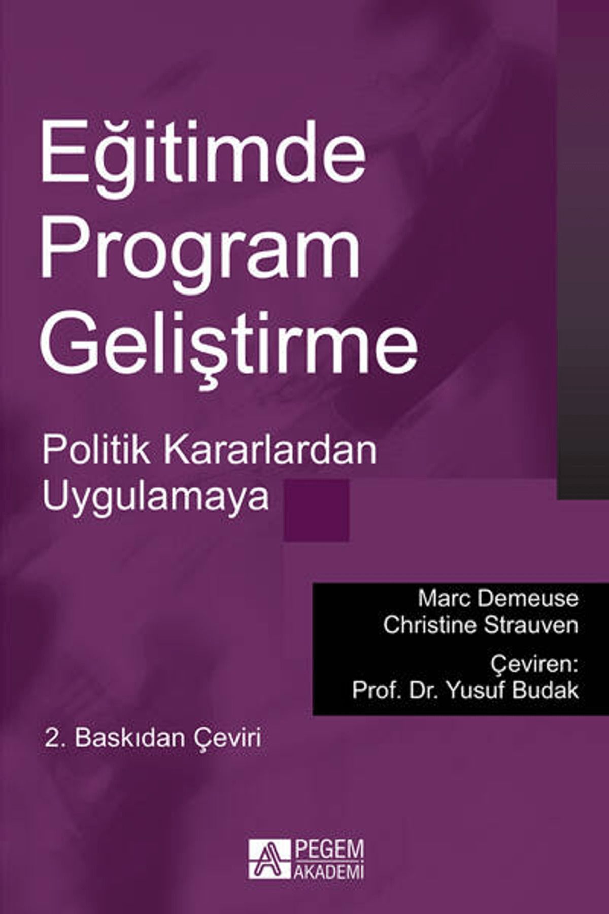 Pegem Akademi Yayıncılık Eğitimde Program Geliştirme