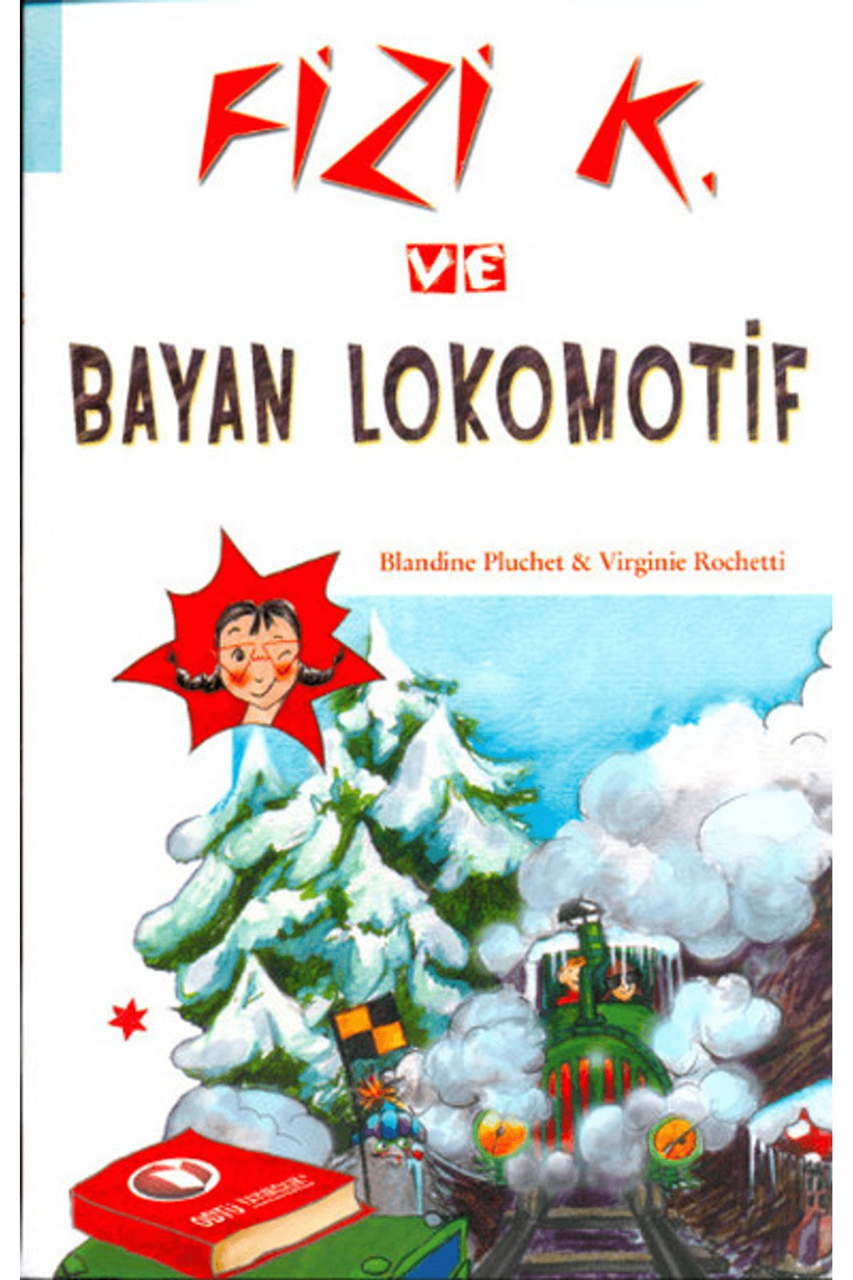 ODTÜ Geliştirme Vakfı Yayıncılık Fizi K ve Lokomotif