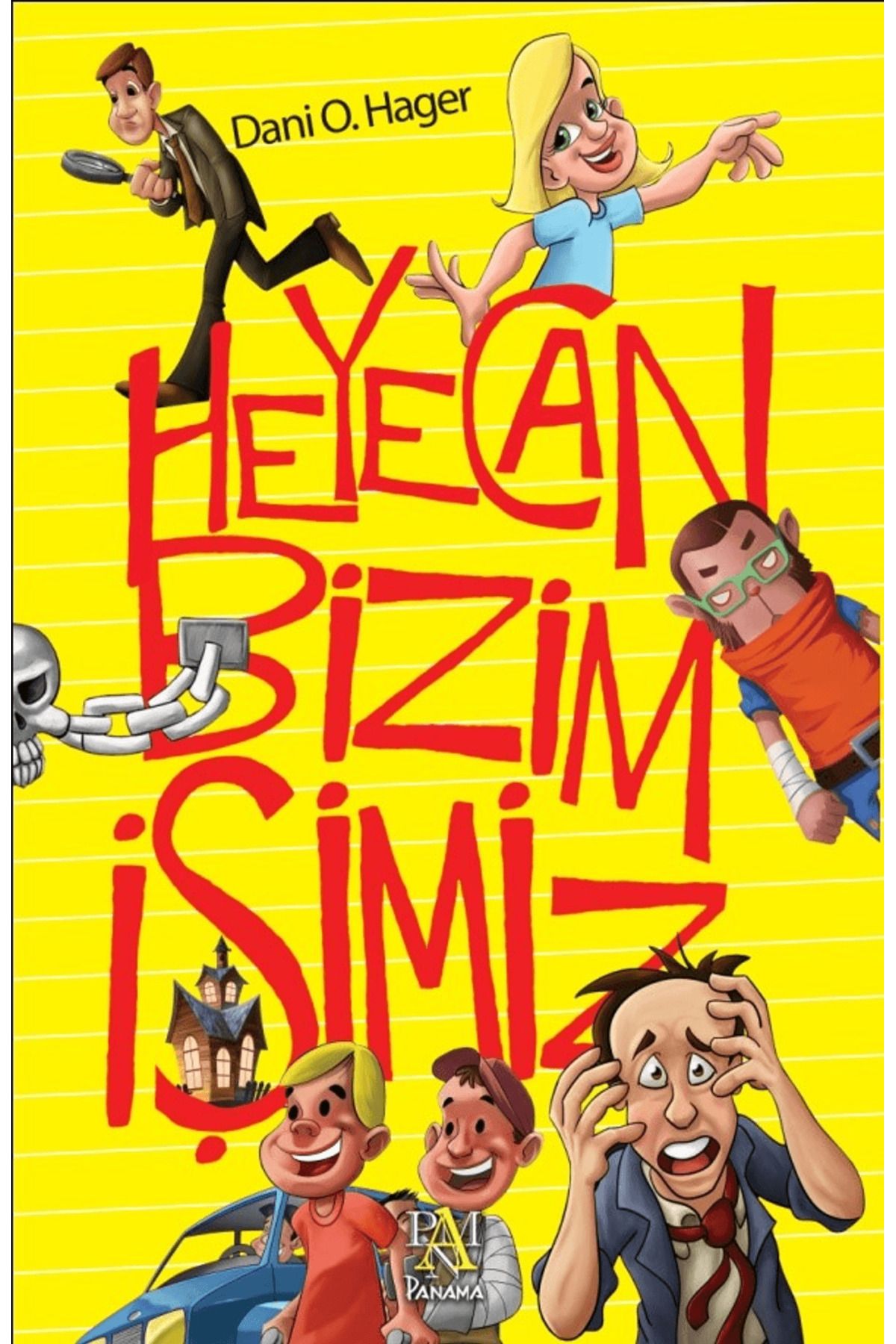 Panama Yayıncılık Heyecan Bizim İşimiz